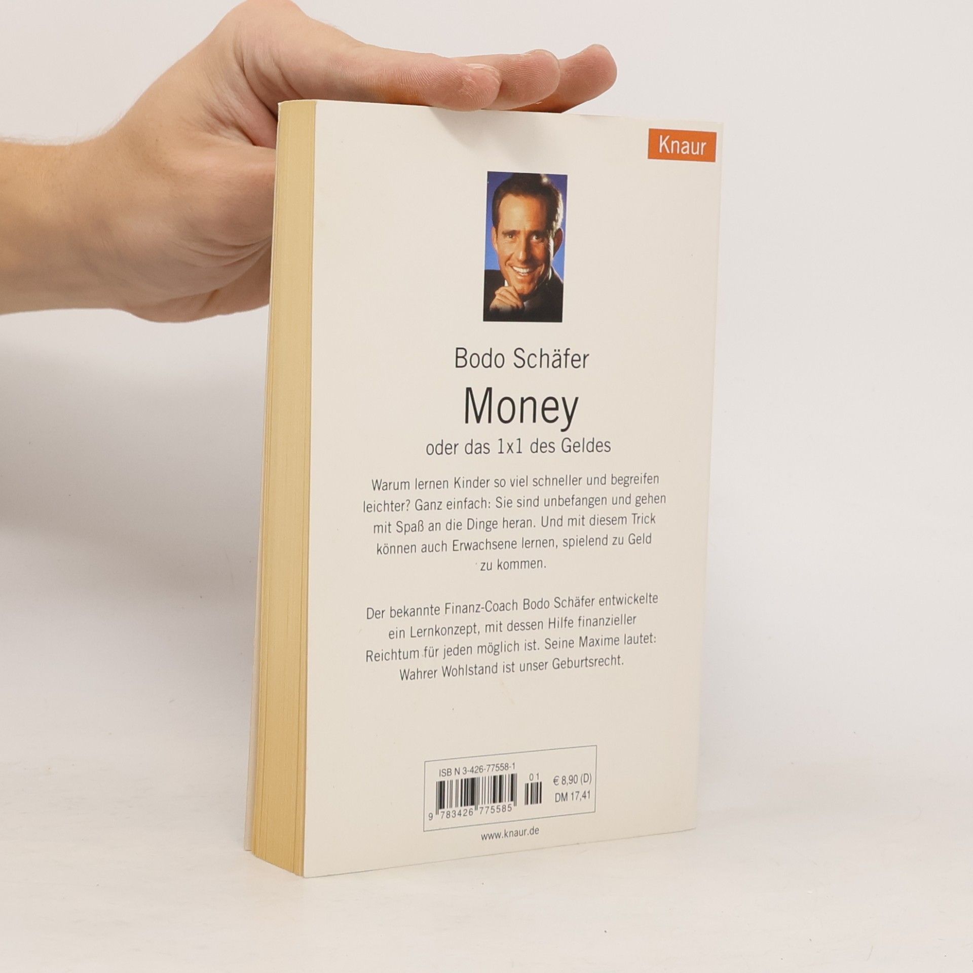 Bodo Schäfer Money oder das 1 x 1 des Geldes