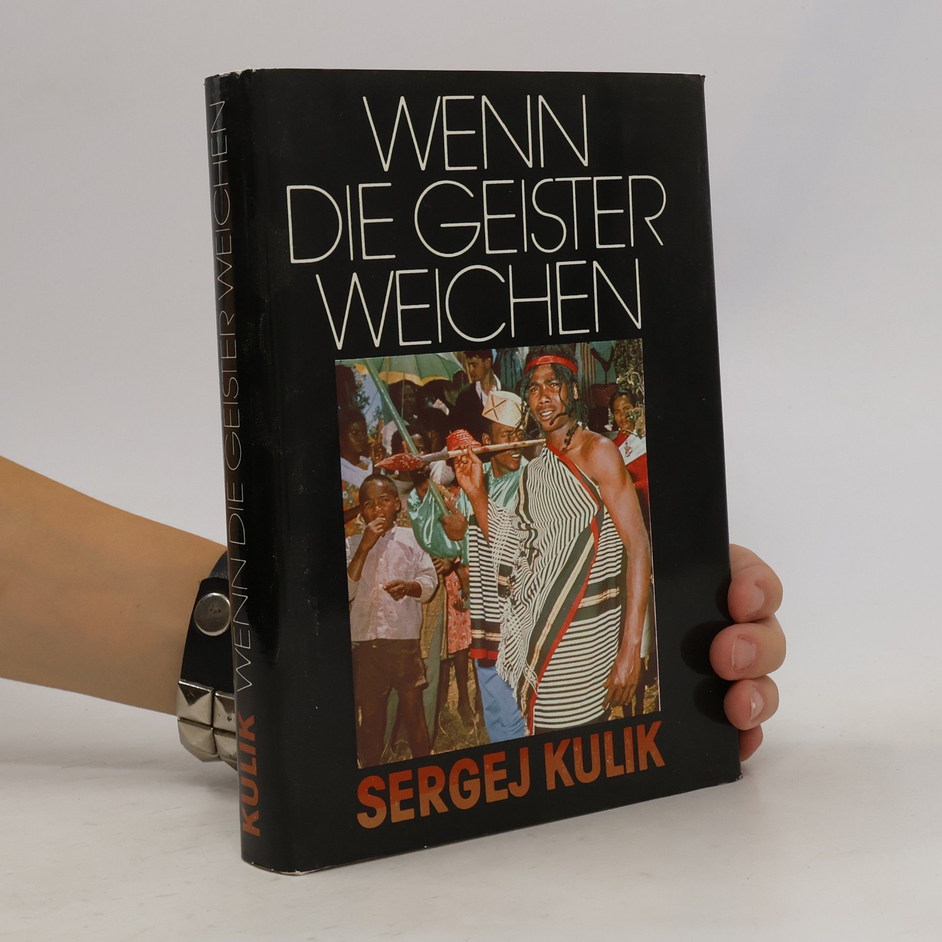 Sergei Kulik Wenn die Geister weichen
