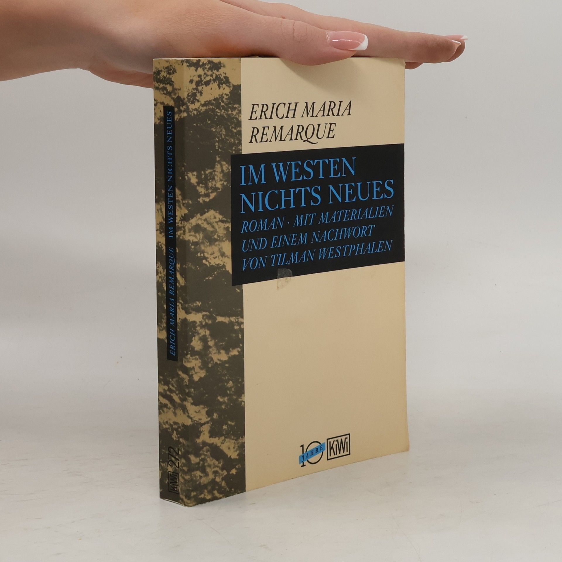 Im Westen nichts Neues: Roman mit Materialien und einem Nachwort von Tilman Westphalen