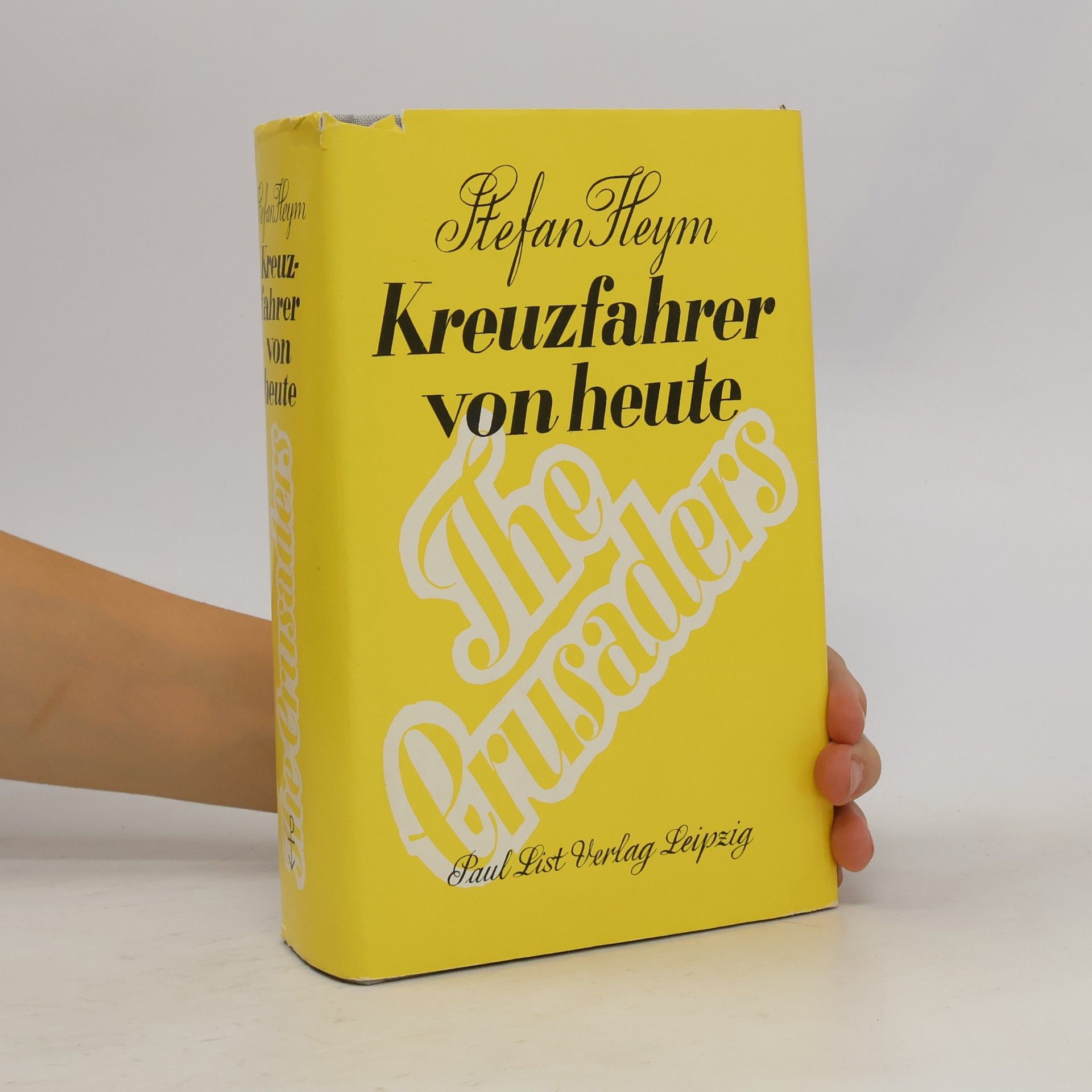 Stefan Heym Kreuzfahrer von heute