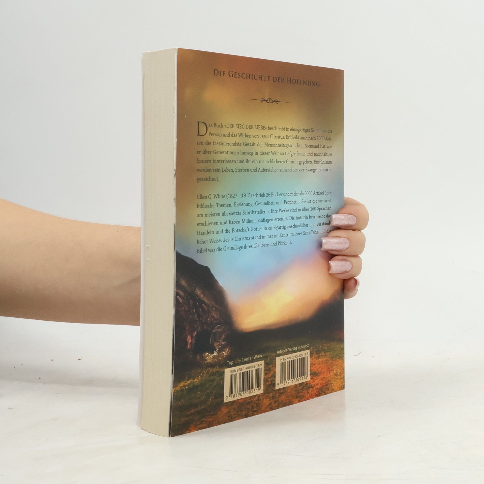Ellen G. White Der Sieg der Liebe