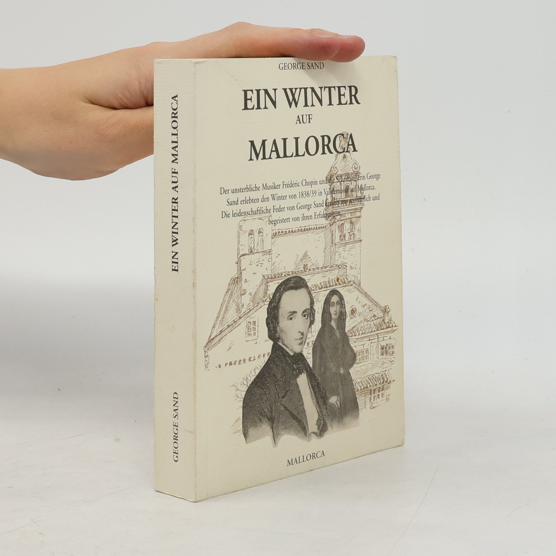 George Sand Ein Winter auf Mallorca