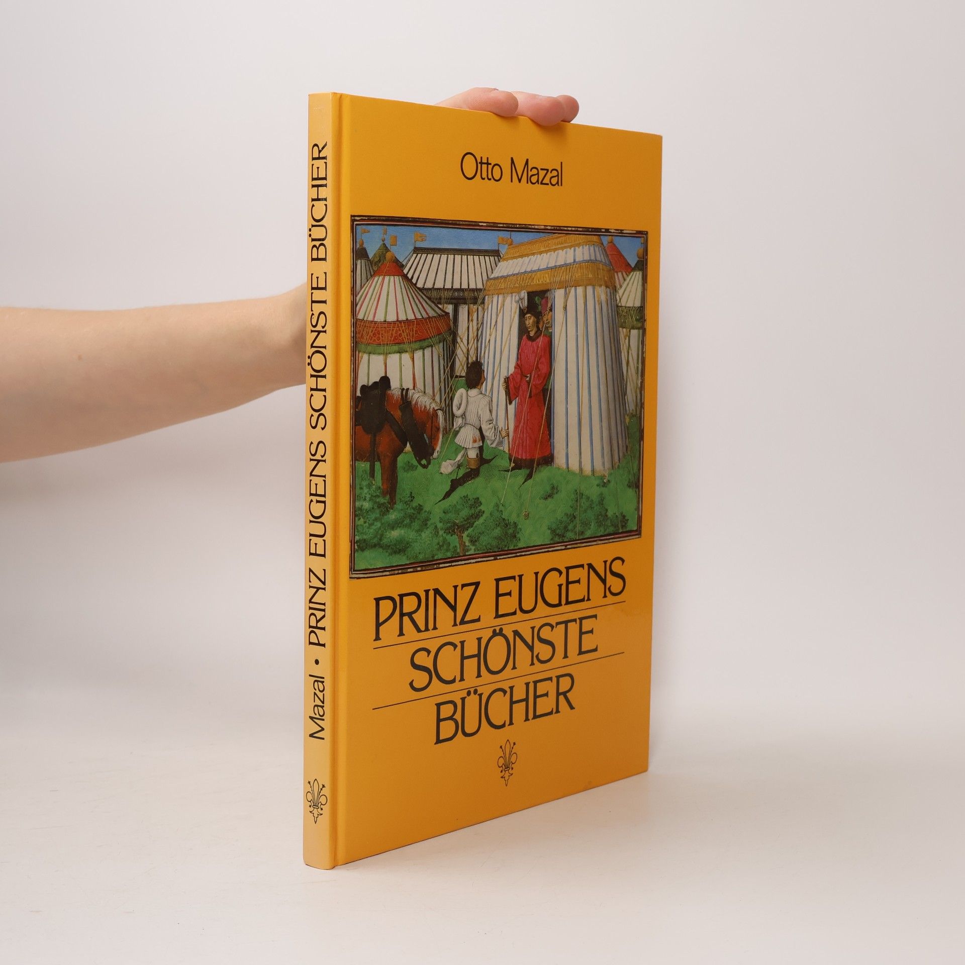 Otto Mazal Prinz Eugens schönste Bücher