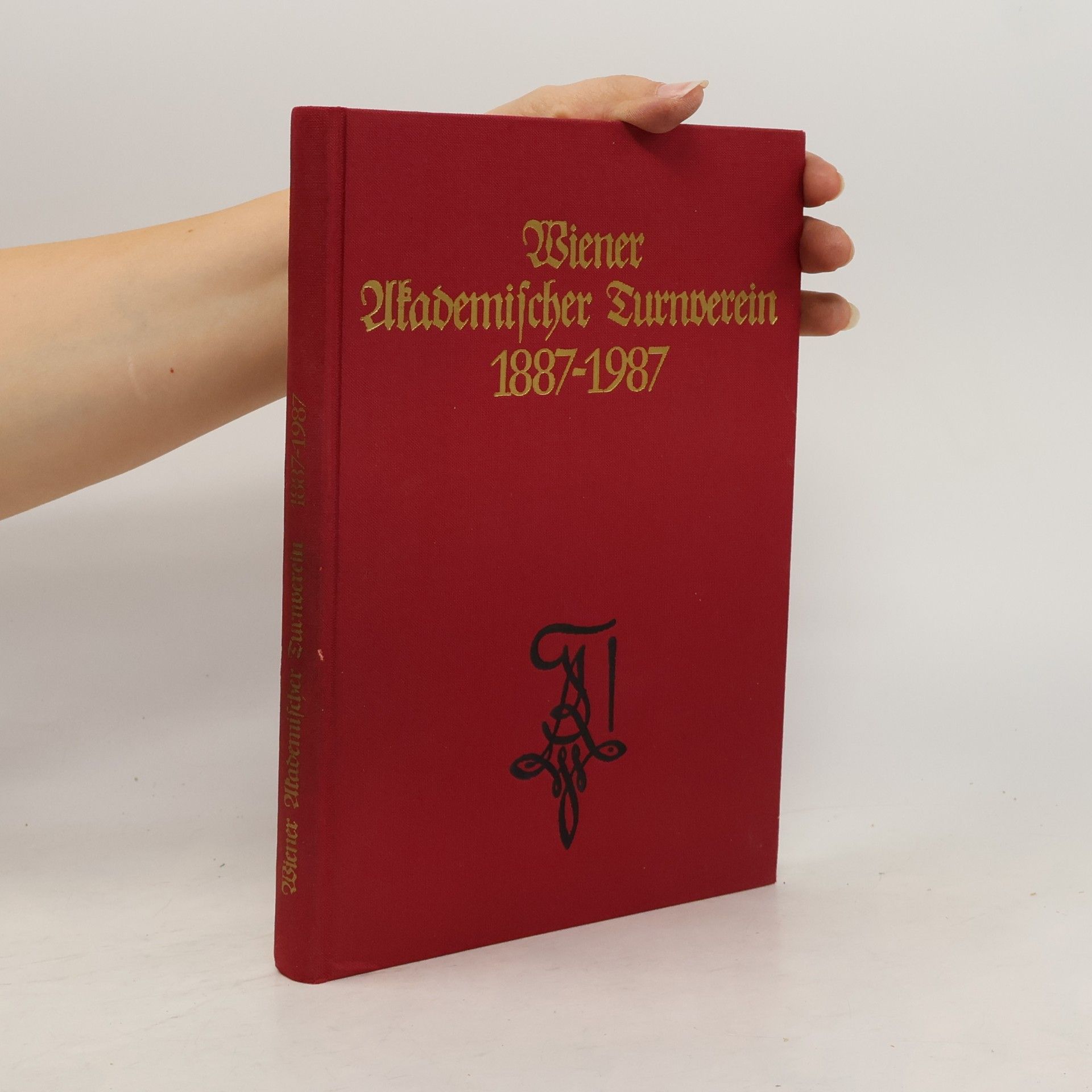 kolektiv Wiener Akademischer Turnverein 1887-1987