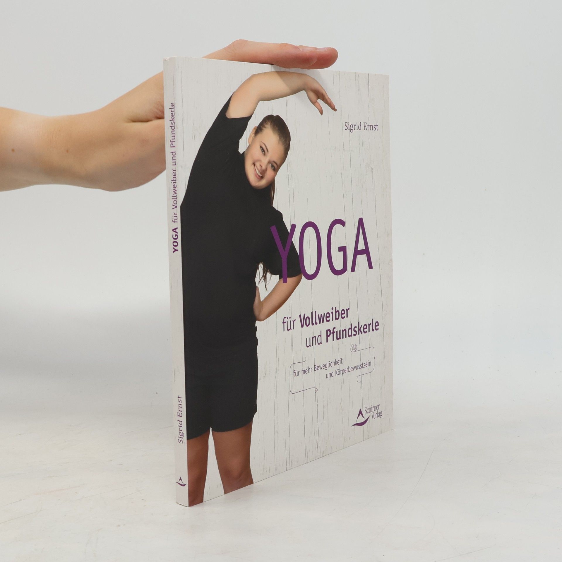 Sigrid Ernst Yoga für Vollweiber und Pfundskerle