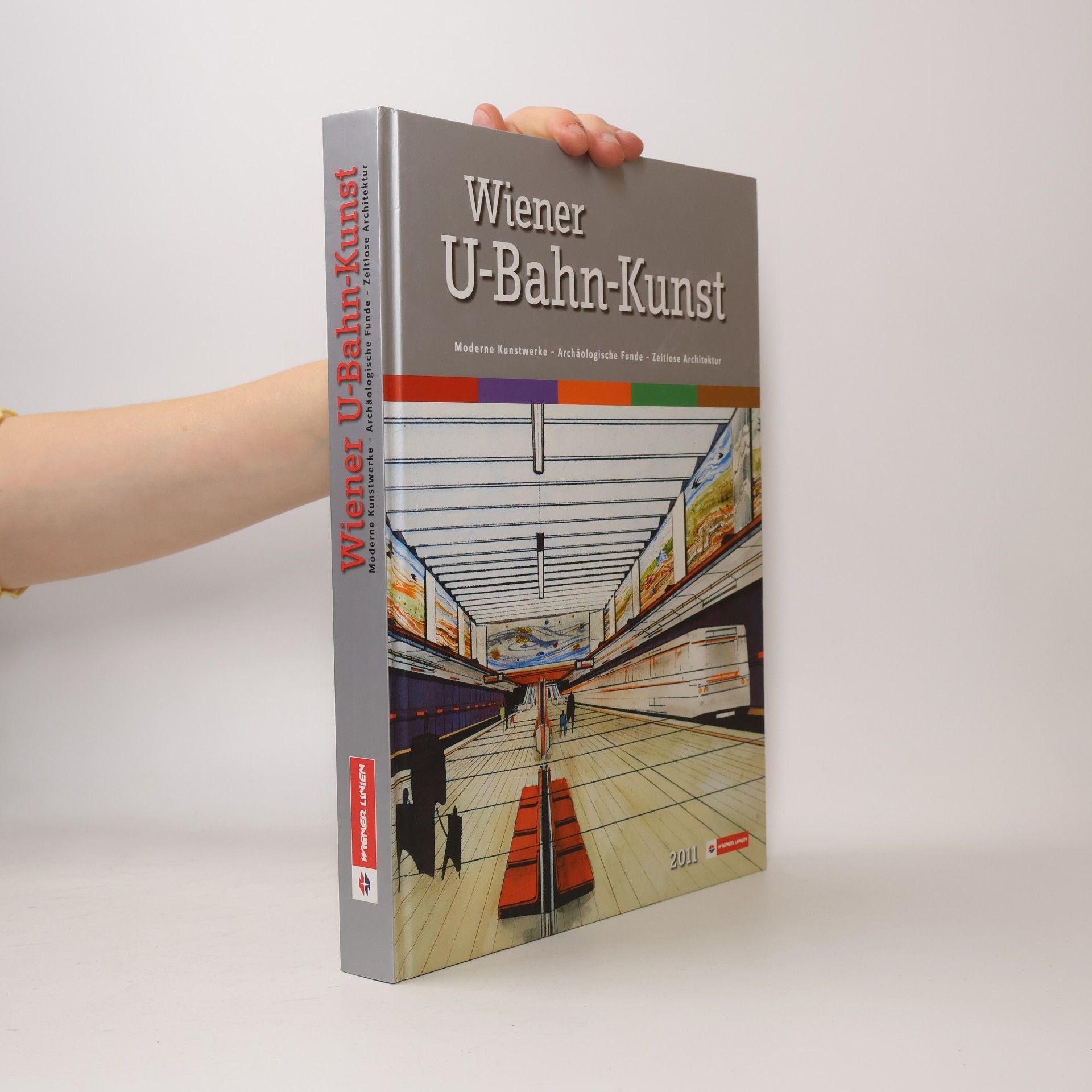 Autorenkollektiv Wiener U-Bahn-Kunst