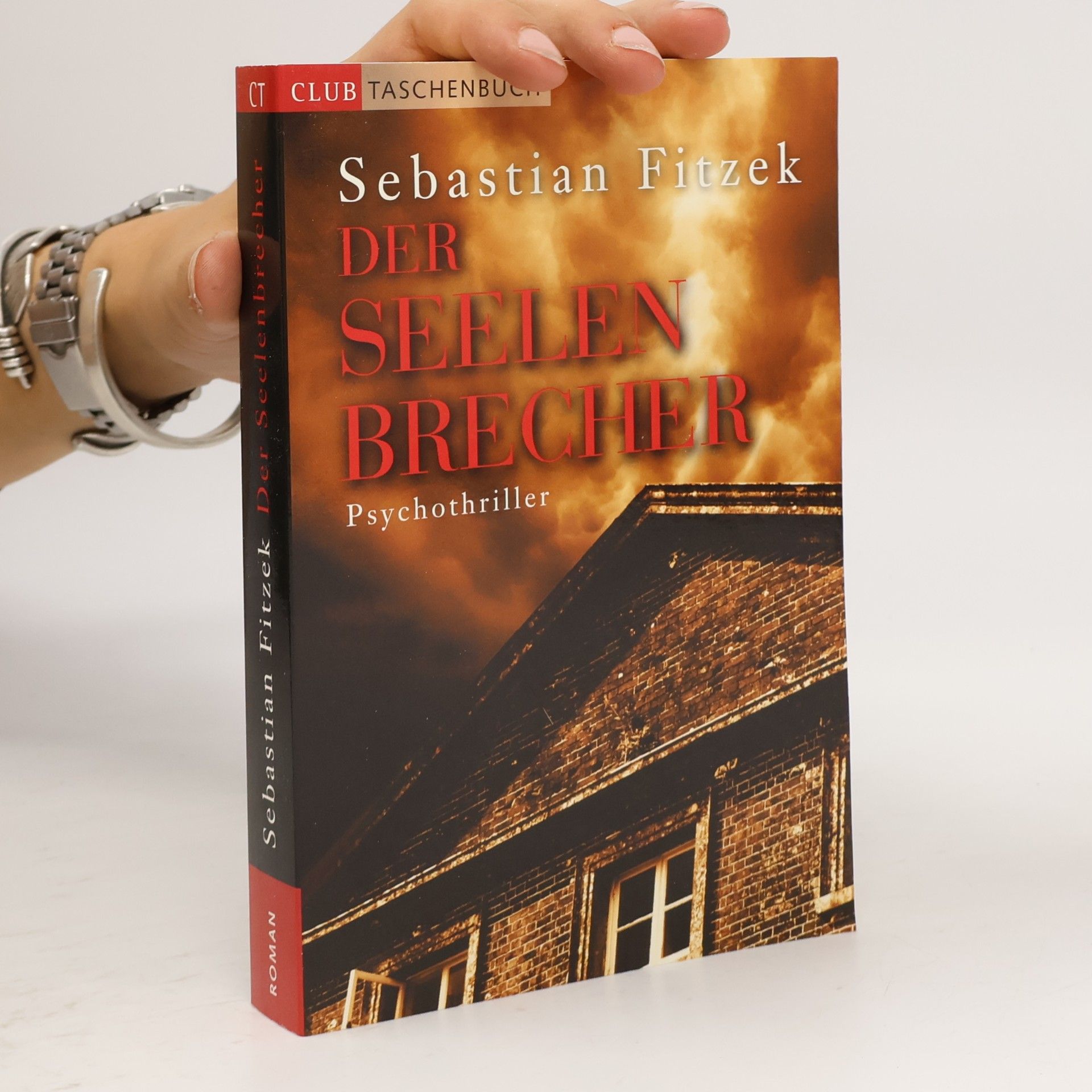 Sebastian Fitzek Der Seelenbrecher