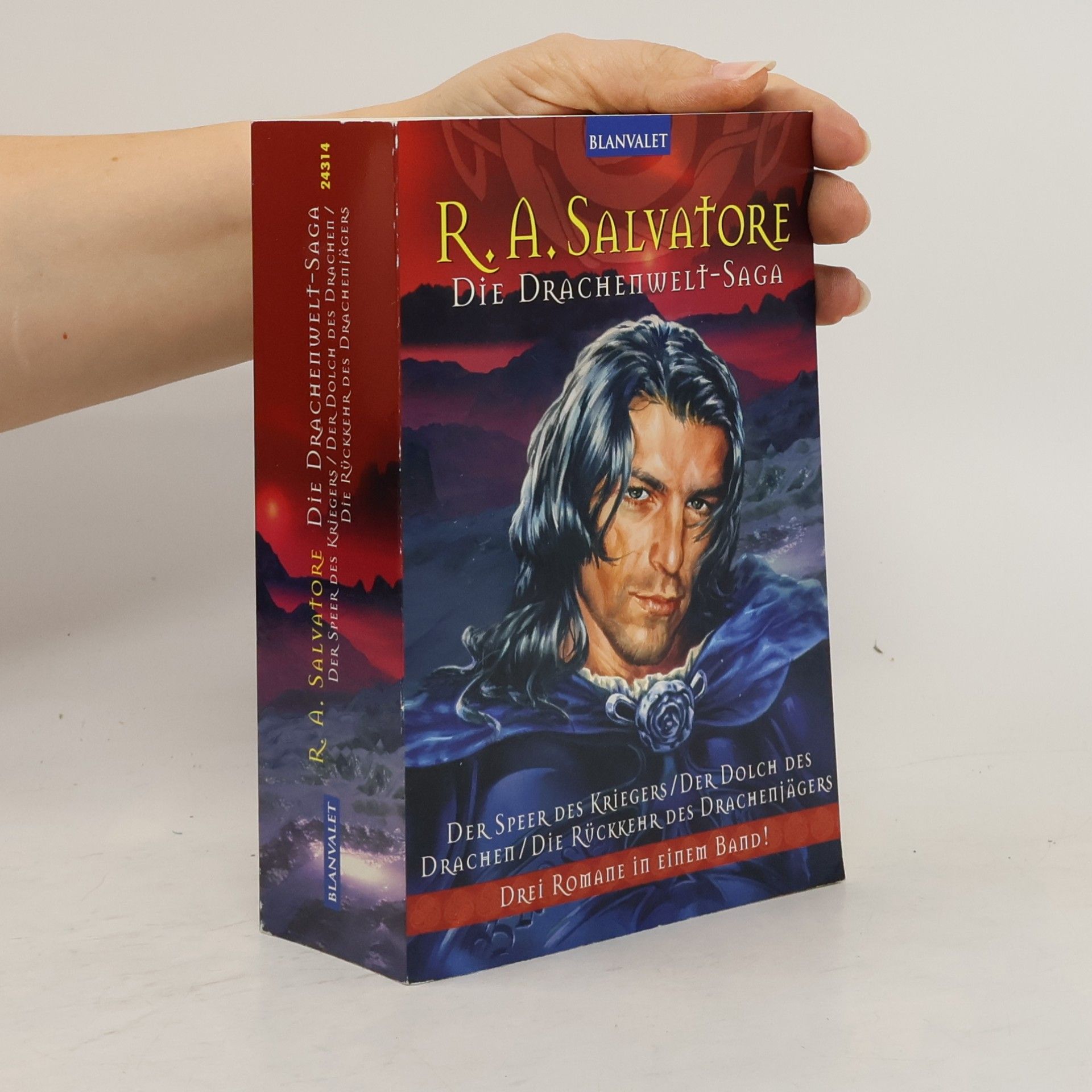 R. A. Salvatore Die Drachenwelt-Saga. Der Speer des Kriegers; Der Dolch des Drachen; Die Rückkehr des Drachenjägers. Drei Romane in einem Band!