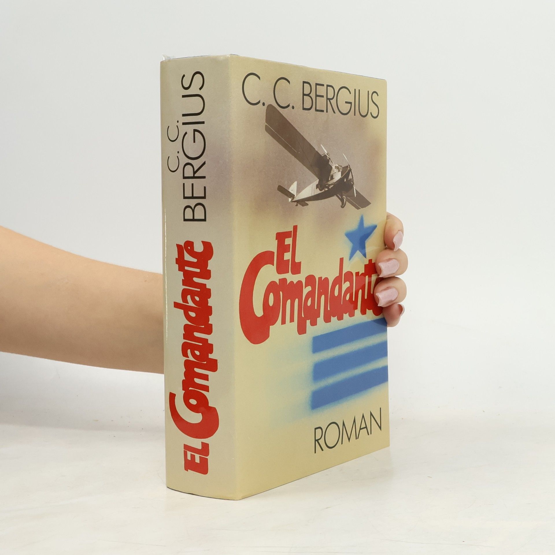 C. C. Bergius El Comandante
