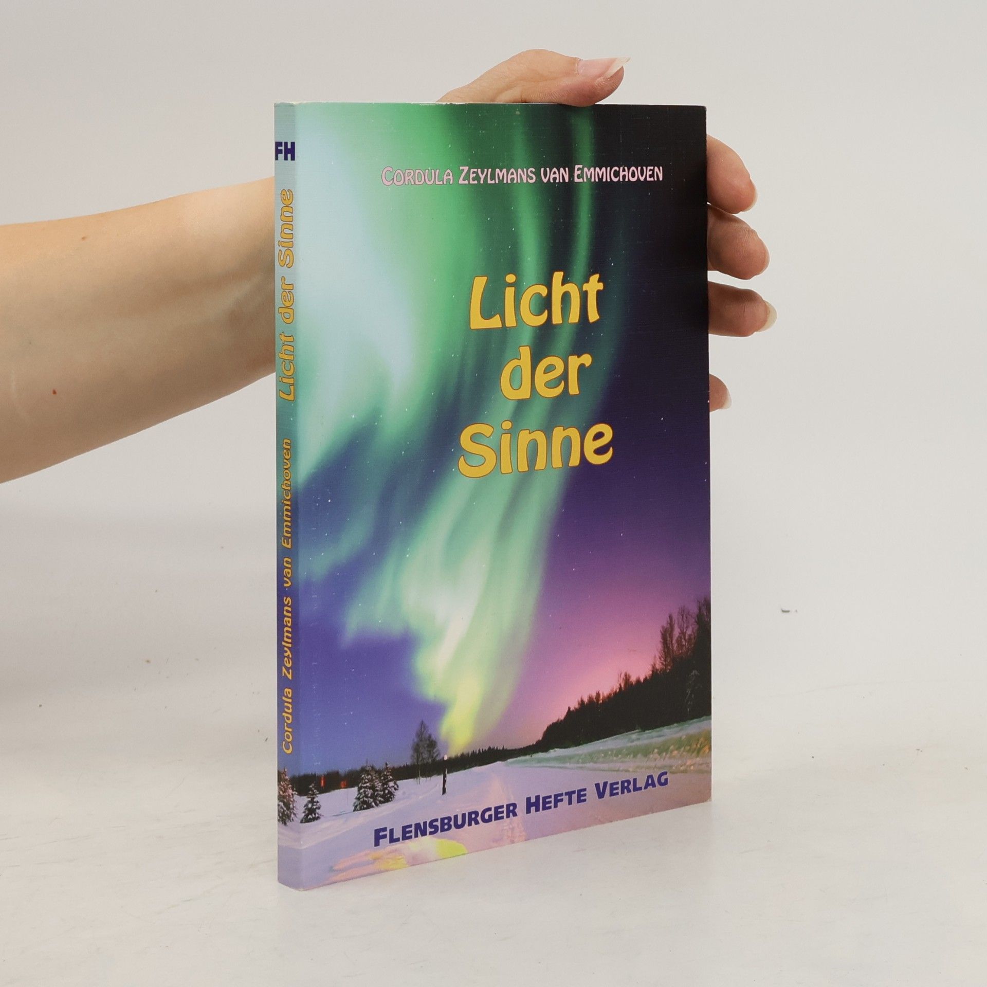 Cordula Zeylmans Van Emmichoven Licht der Sinne