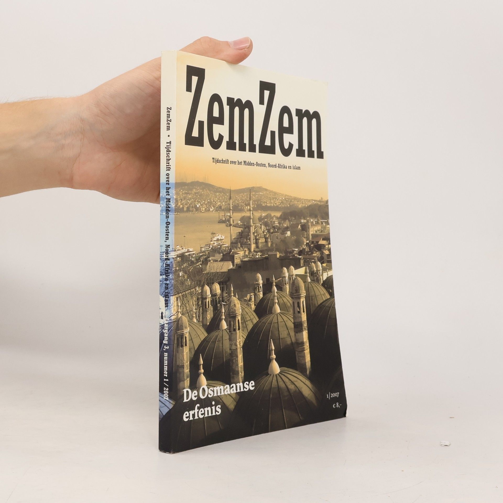 Various authors ZemZem 1/2007 De Osmaanse erfenis: tijdschrift