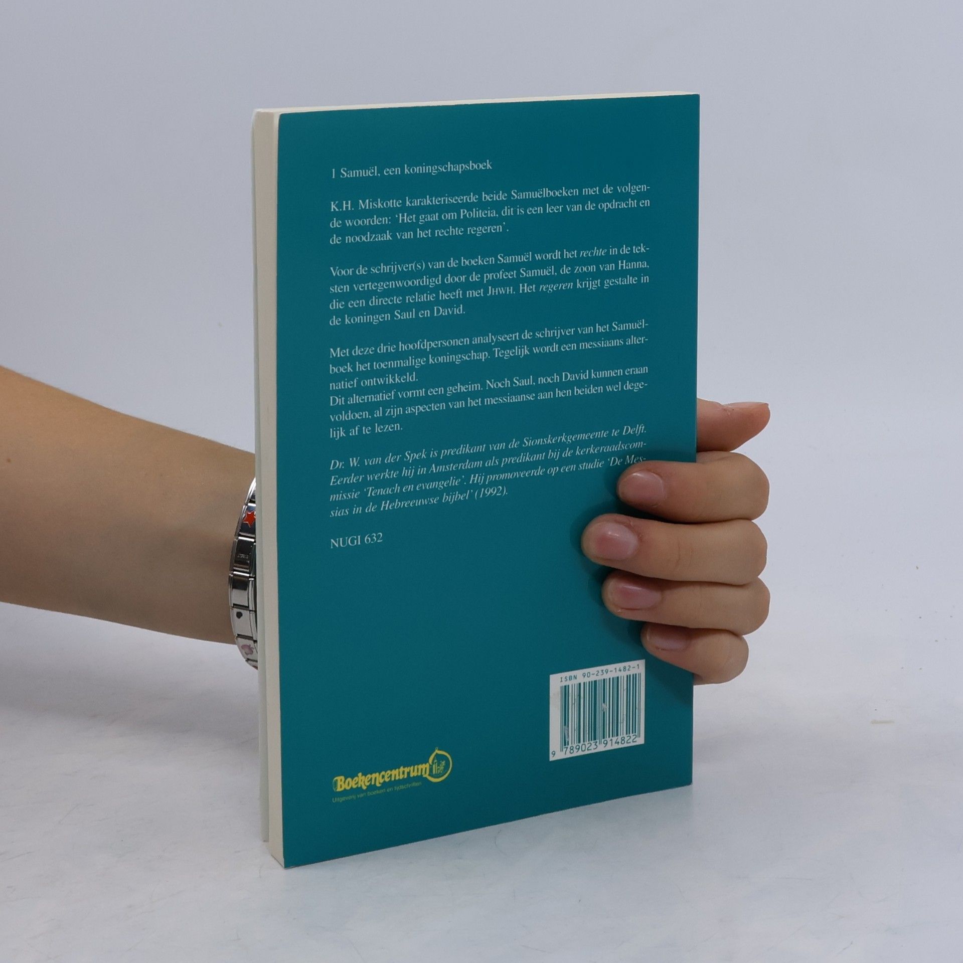 SPEK, WOUTER VAN DER 1 SAMUEL - EEN KONINGSSCHAPBOEK