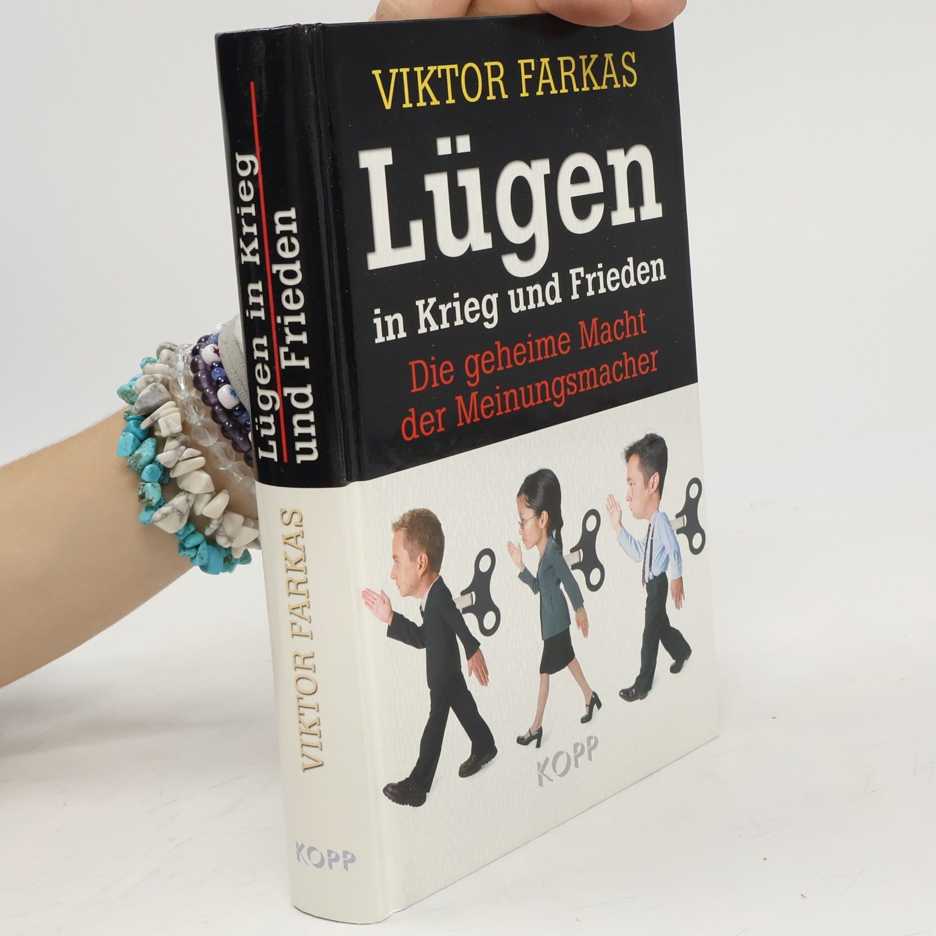 Viktor Farkas Lügen in Krieg und Frieden