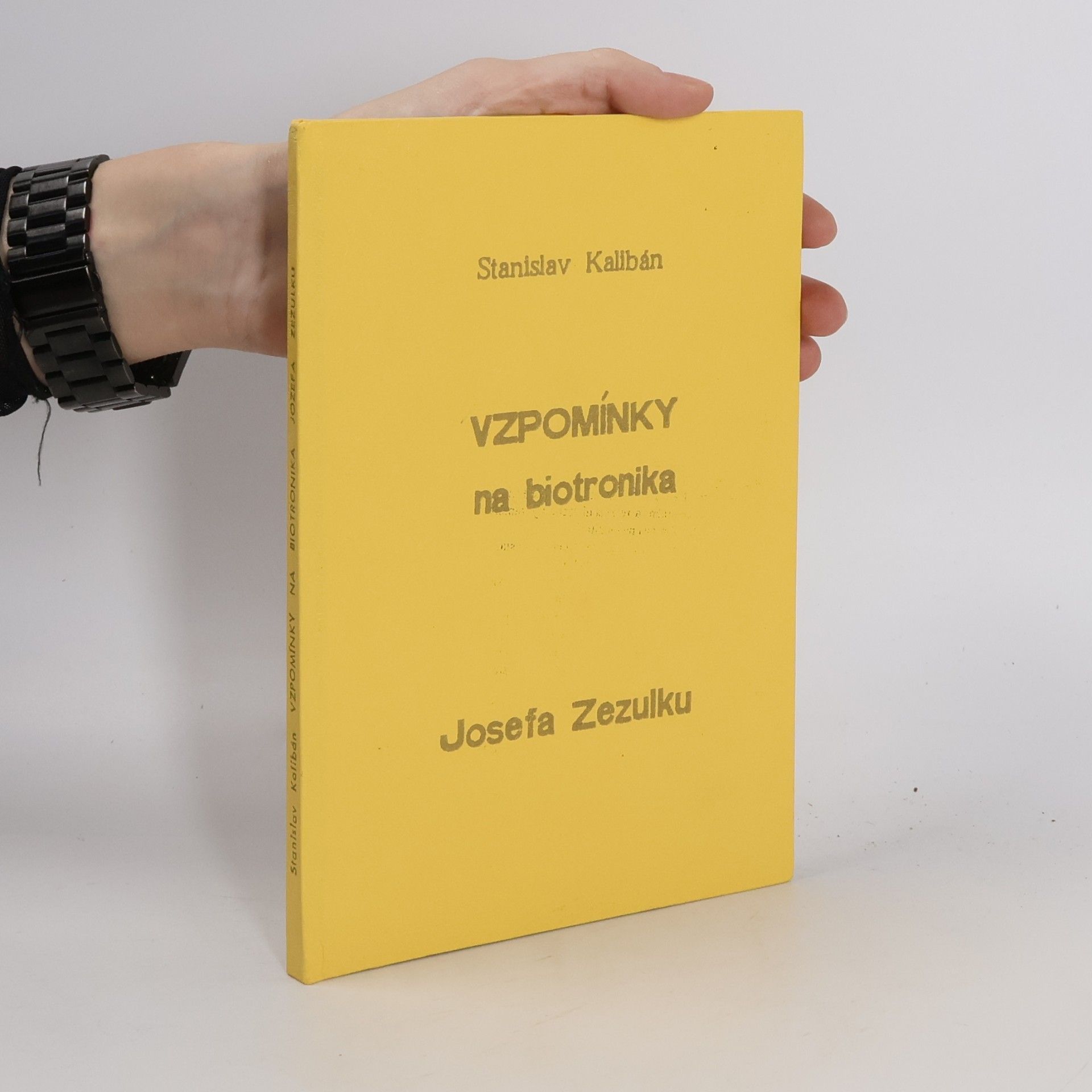 Stanislav Kalibán Vzpomínky na biotronika Josefa Zezulku