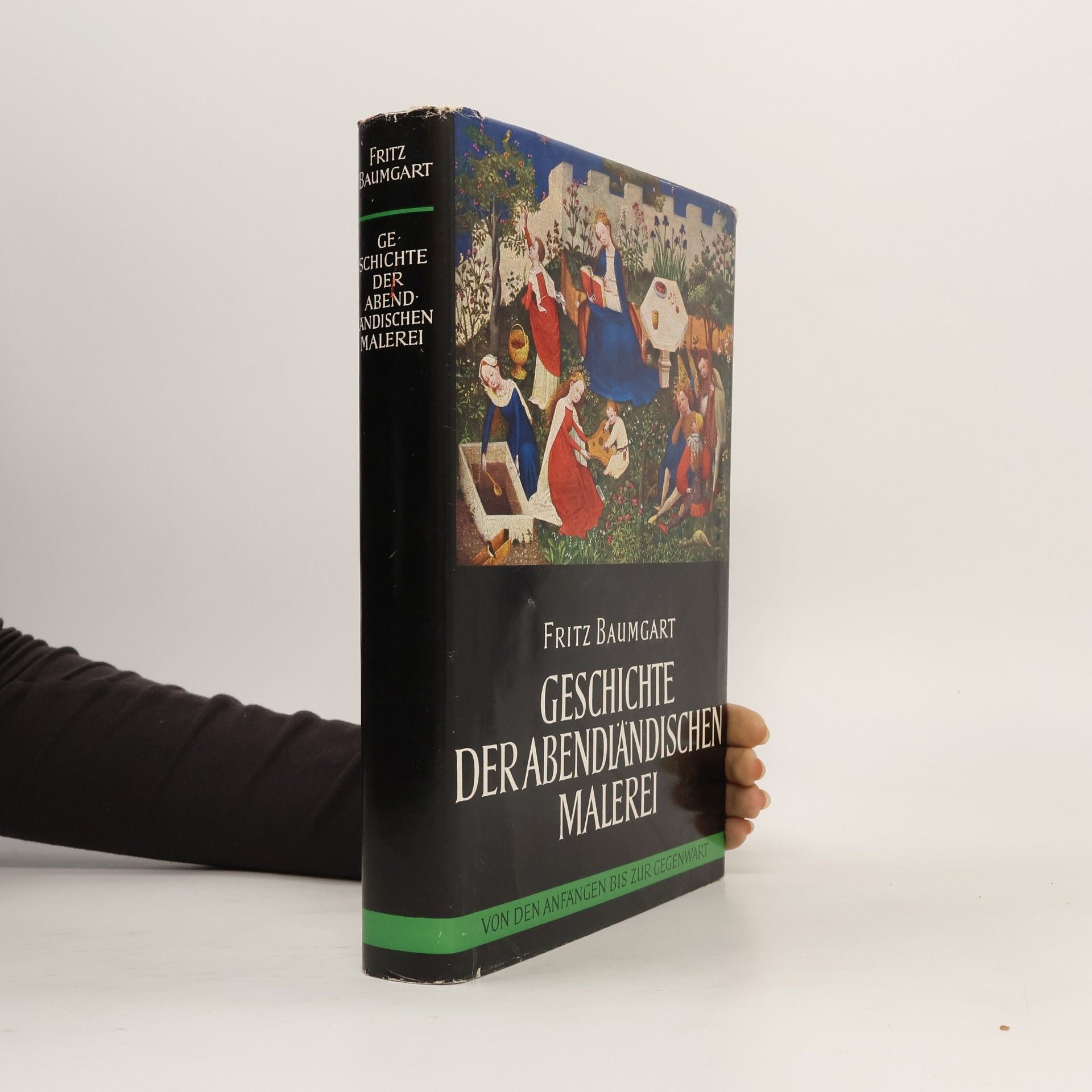Fritz Baumgart Geschichte der abendiändischen Malerei