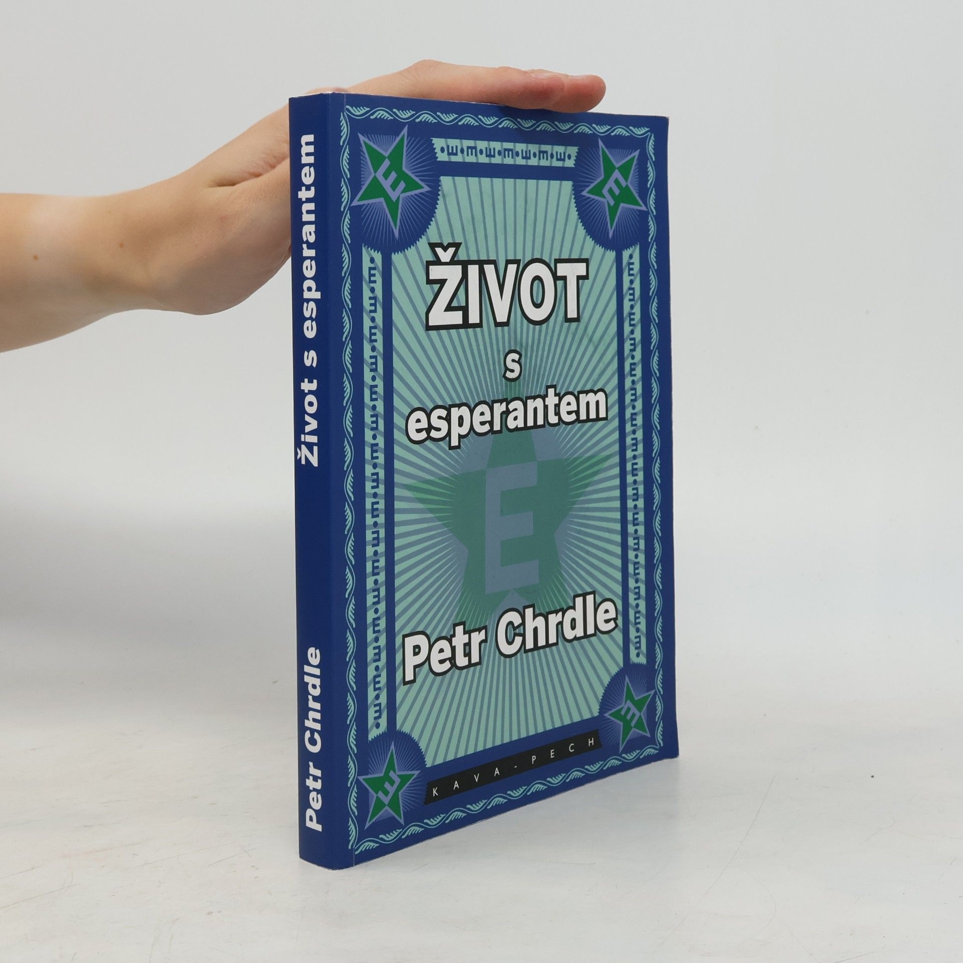 Petr Chrdle Život s esperantem