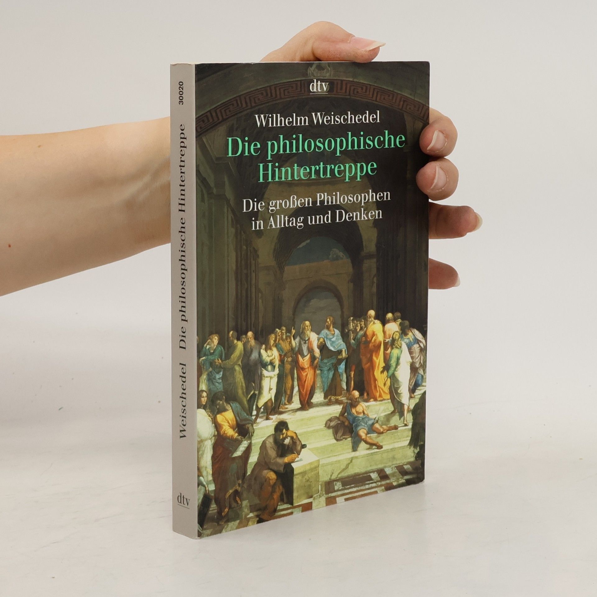 Wilhelm Weischedel Die philosophische Hintertreppe