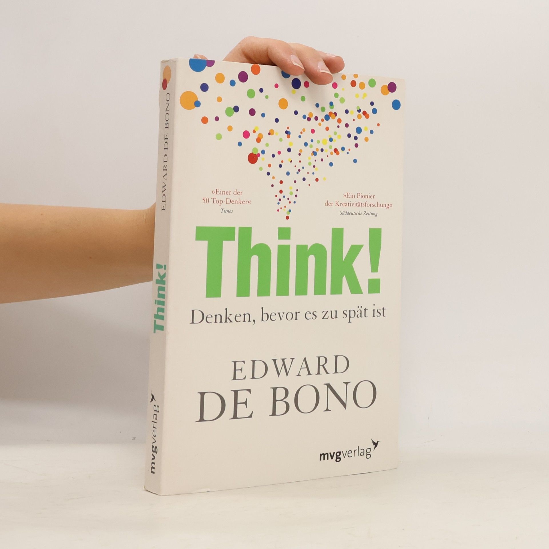 Edward de Bono Think! Denken, bevor es zu spät ist