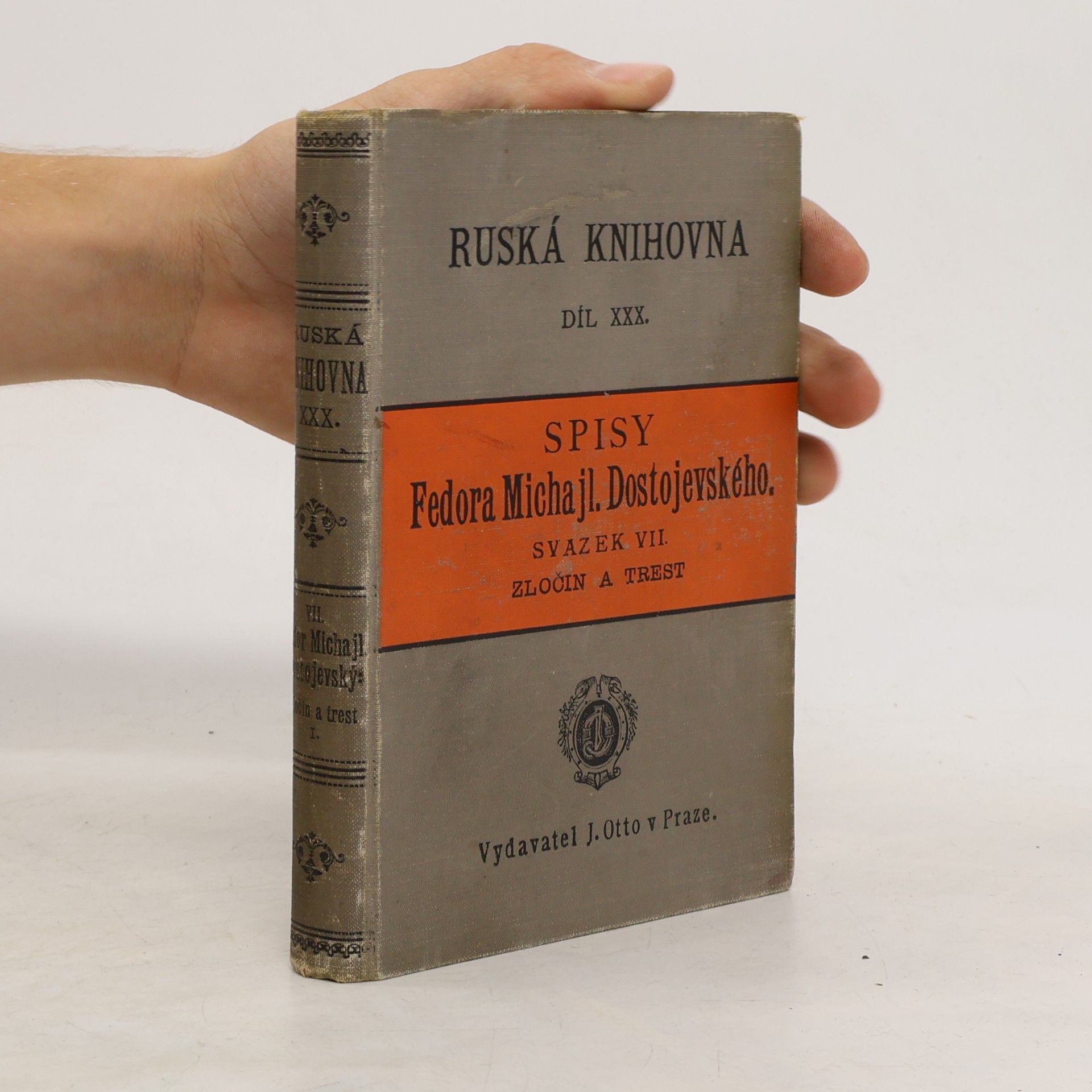 Fjodor Michajlovič Dostojevskij Zločin a trest. Část 1