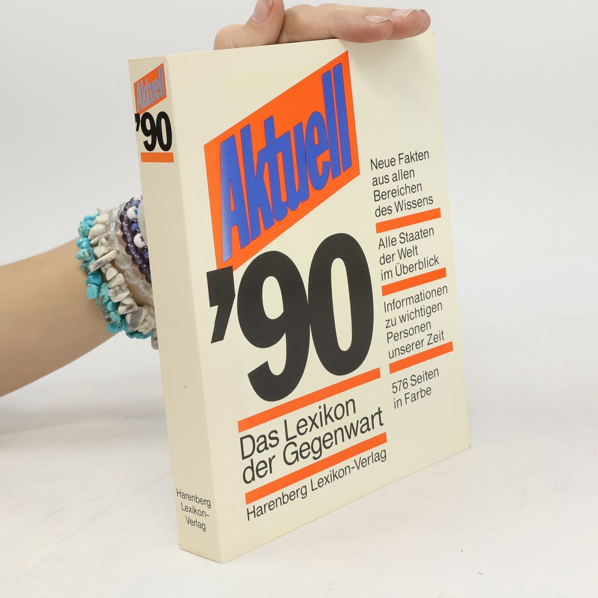 Autorenkollektiv Aktuell ´90 : das Lexikon der Gegenwart
