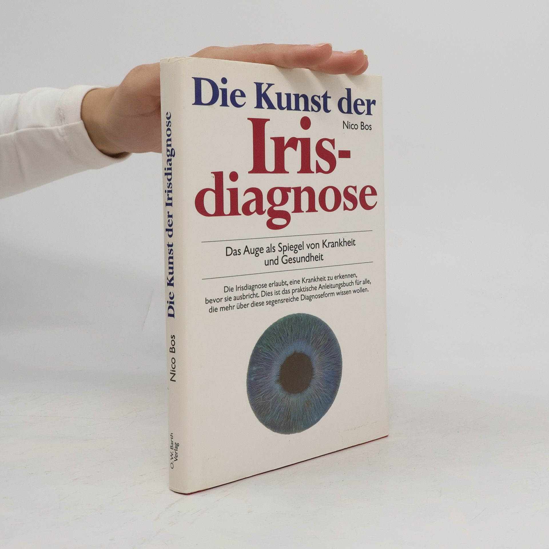 Nico Bos Die Kunst der Irisdiagnose