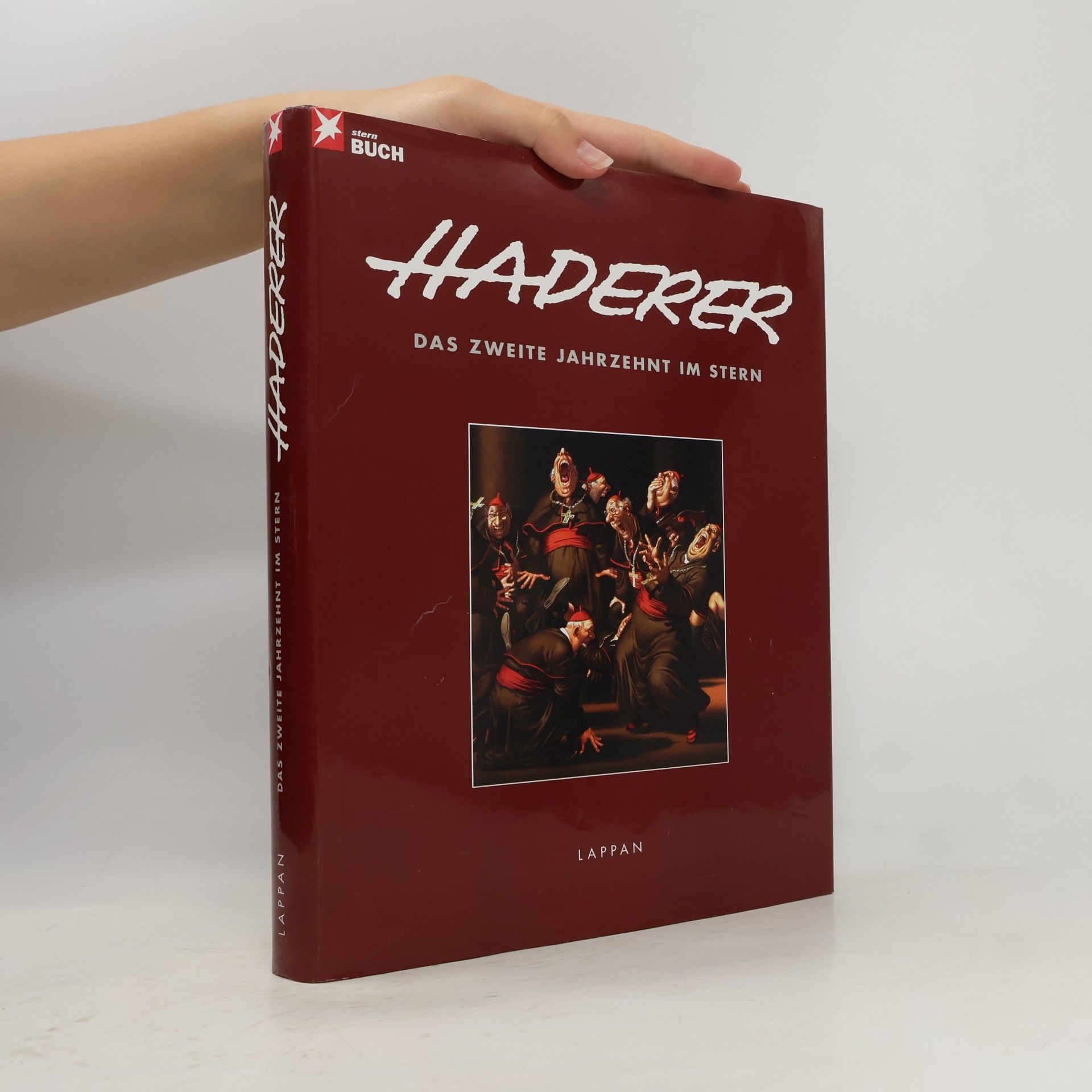 Gerhard Haderer Das zweite Jahrzehnt im Stern