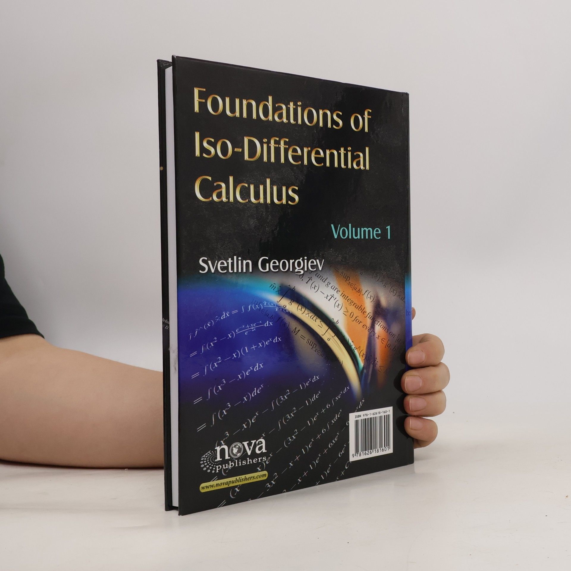 Svetlin G. Georgiev Mathematics Research Developments - 1: Foundations of Iso-Differential Calculus