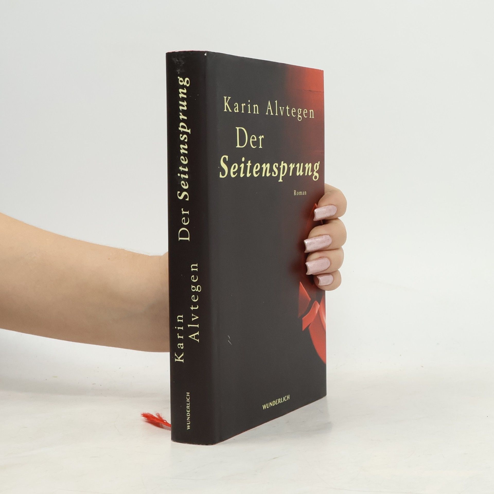 Karin Alvtegen Der Seitensprung