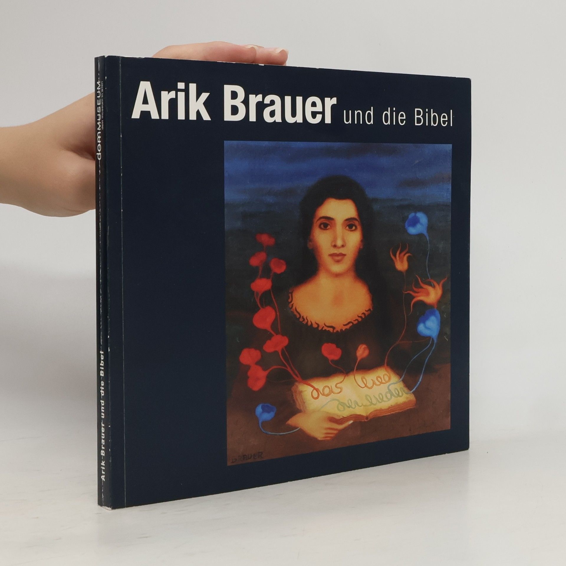 Autorenkollektiv Arik Brauer und die Bibel