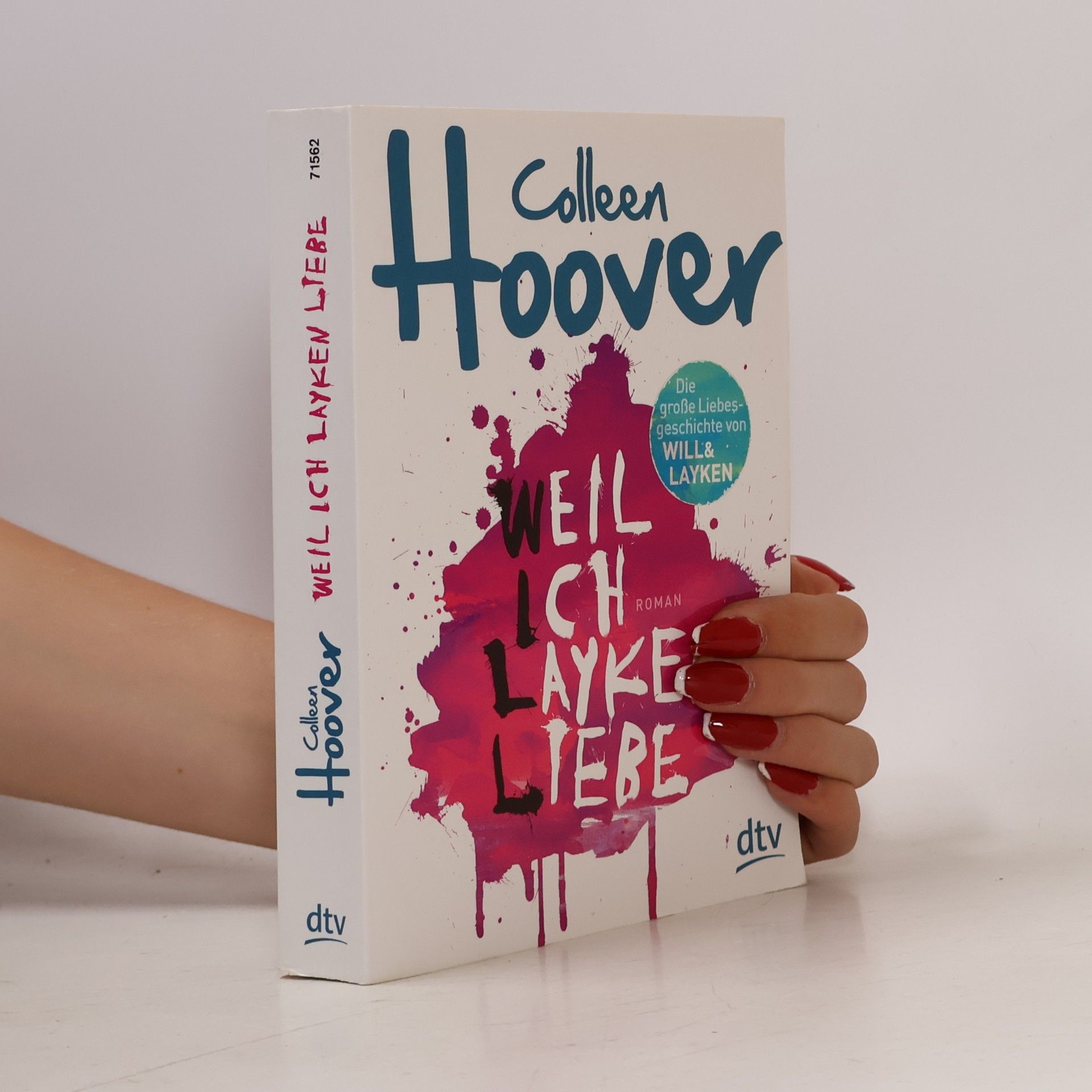 Colleen Hoover Weil ich Layken liebe