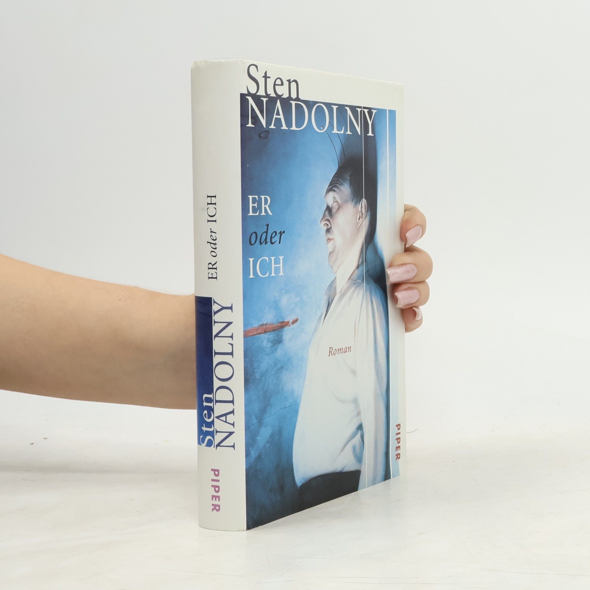 Sten Nadolny Er oder ich