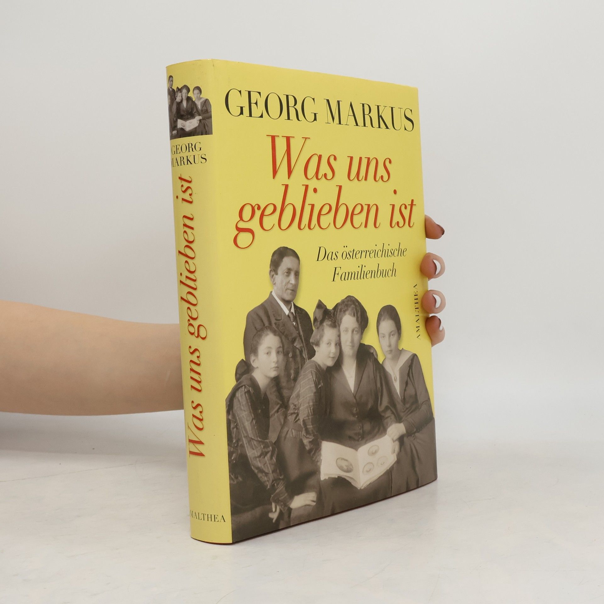 Was uns geblieben ist : das österreichische Familienbuch