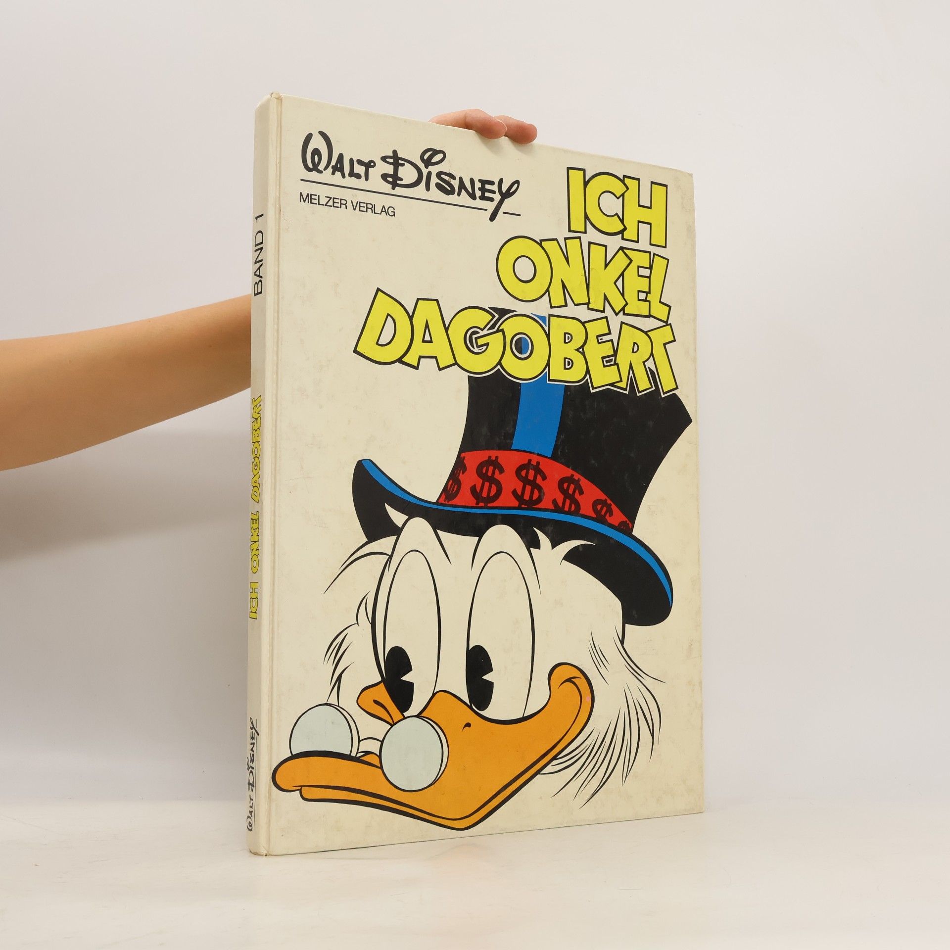 Carl Barks Walt Disney - 1: Ich Onkel Dagobert