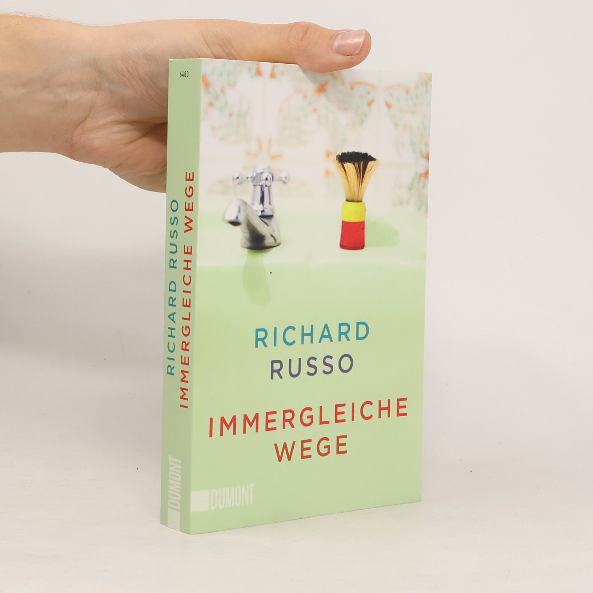 Richard Russo Immergleiche Wege