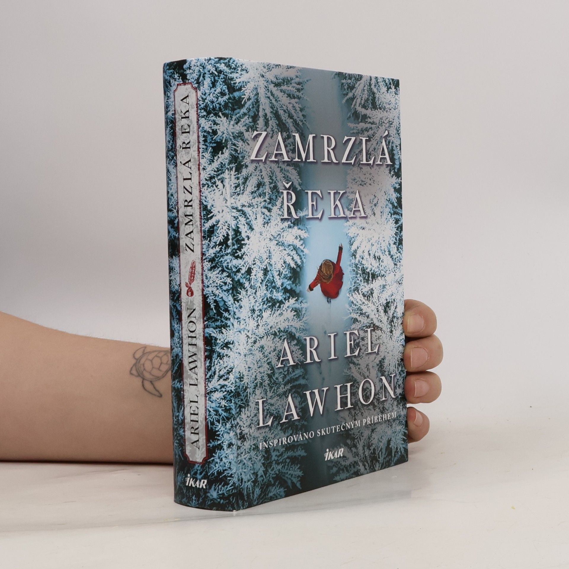 Ariel Lawhon Zamrzlá řeka