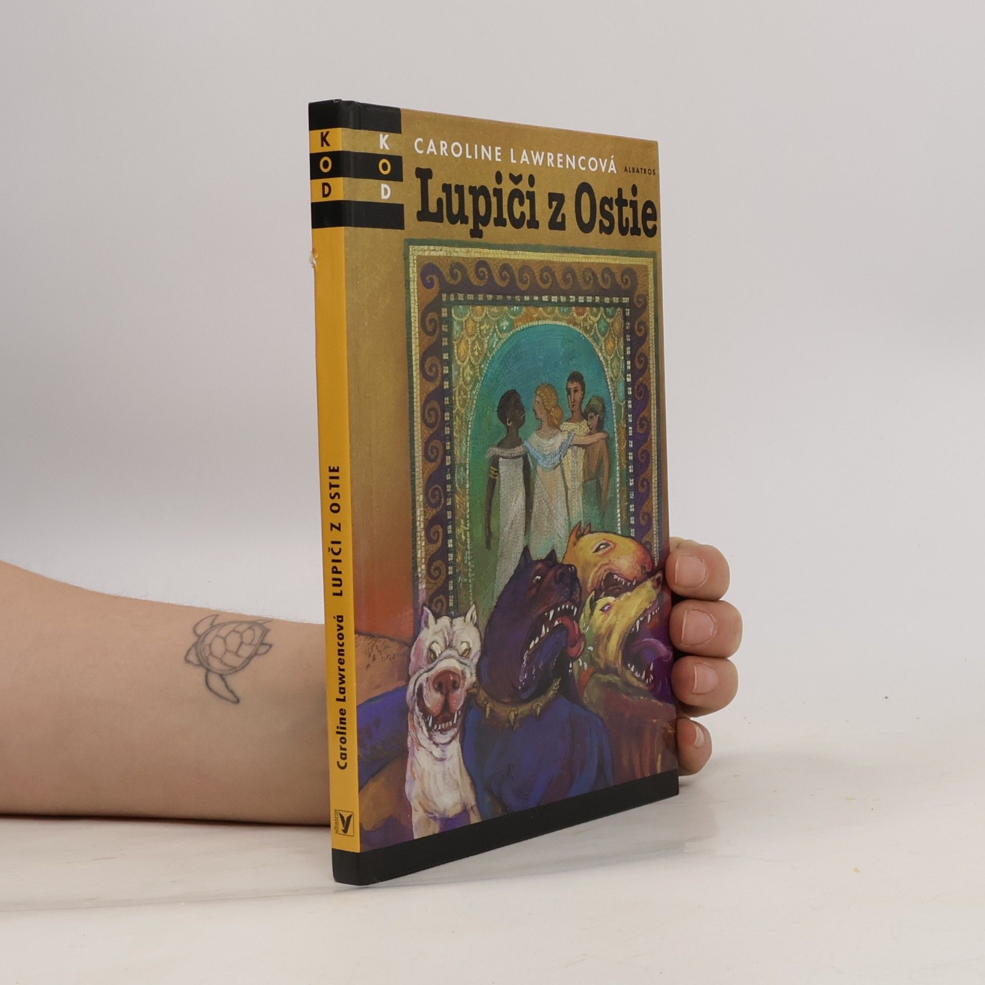 Caroline Lawrencová Lupiči z Ostie: Záhady ze starověkého Říma