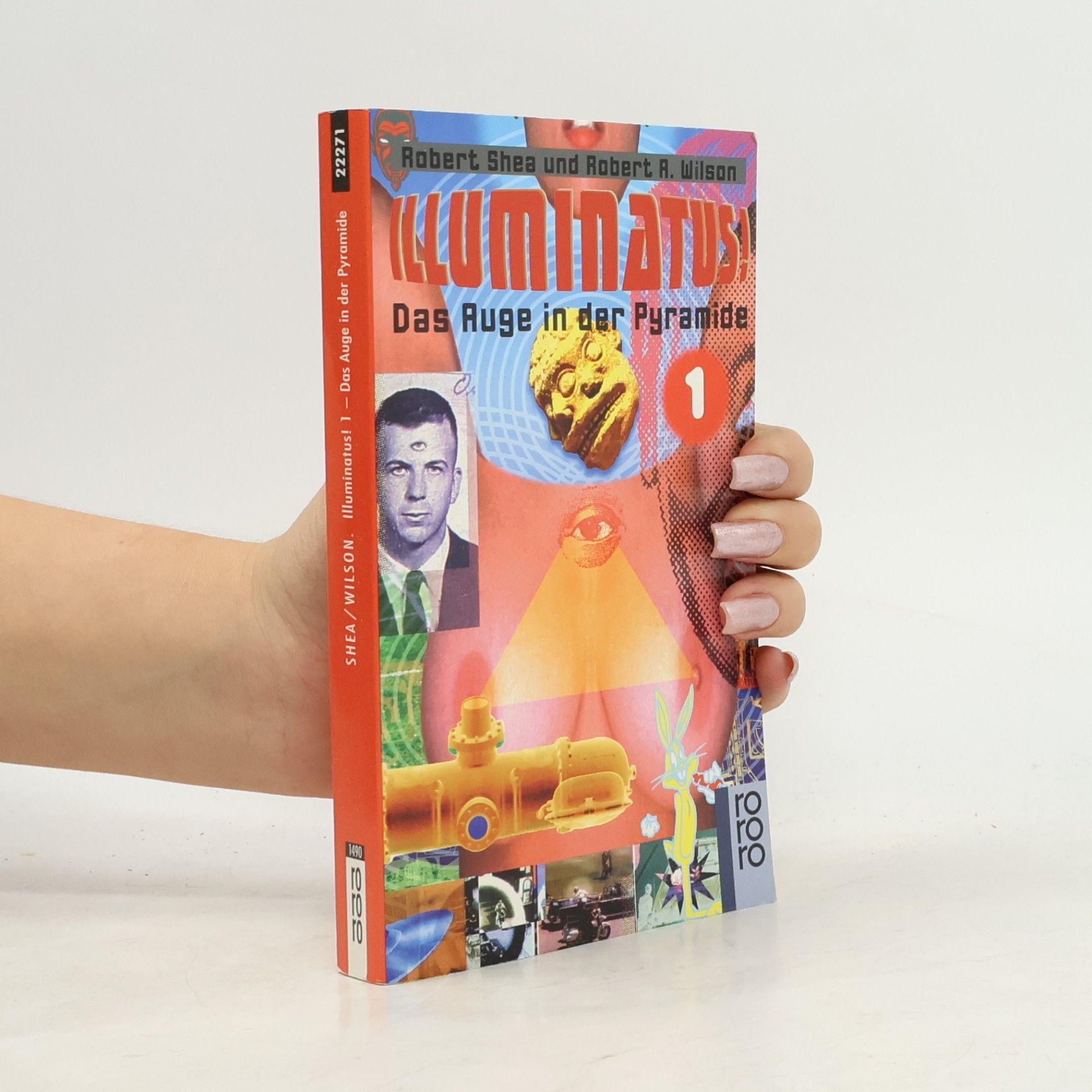 Robert Shea Illuminatus! Das Auge in der Pyramide