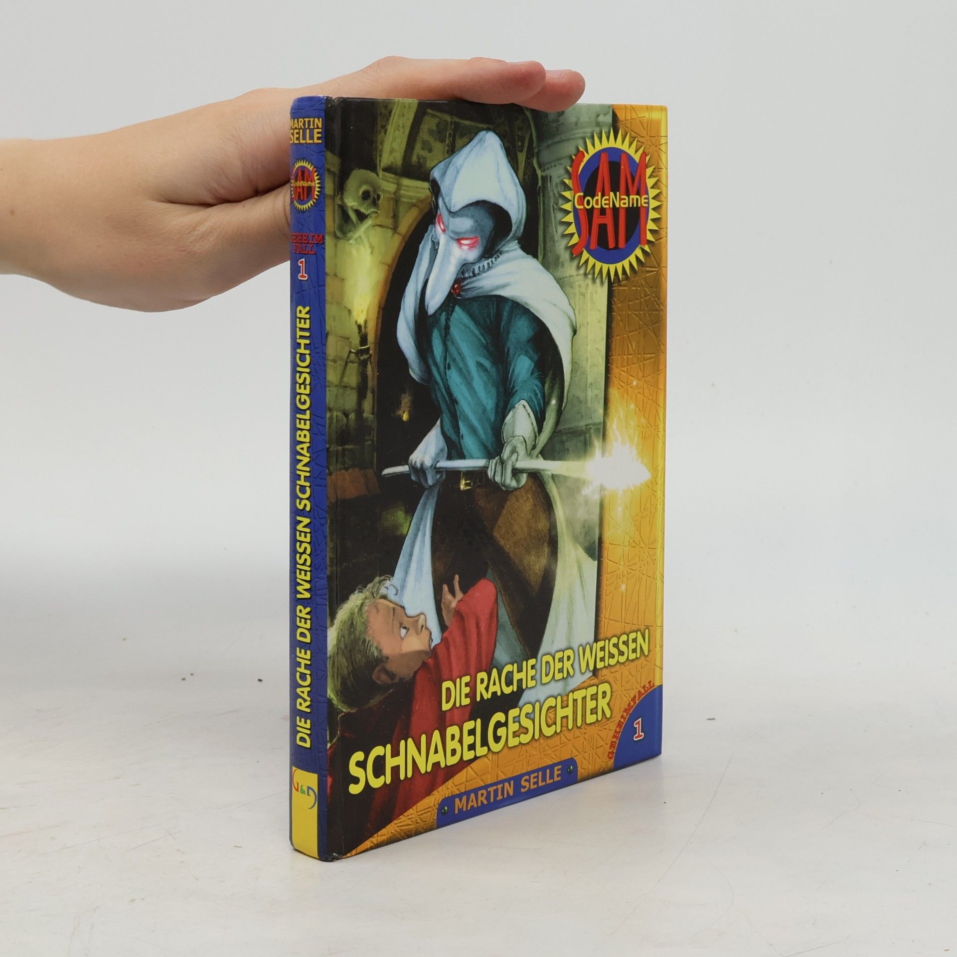 Codename Sam 01. Die Rache der weißen Schnabelgesichter.