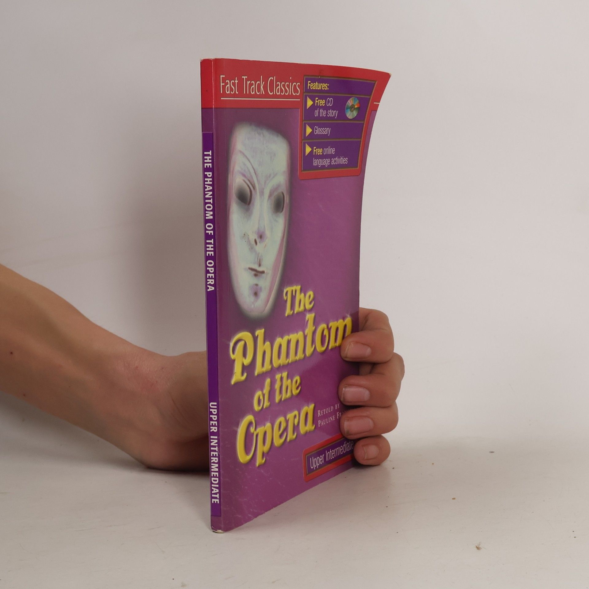 Pauline Fry Fast Track Classics: The Phantom of the Opera - Upper Intermediate