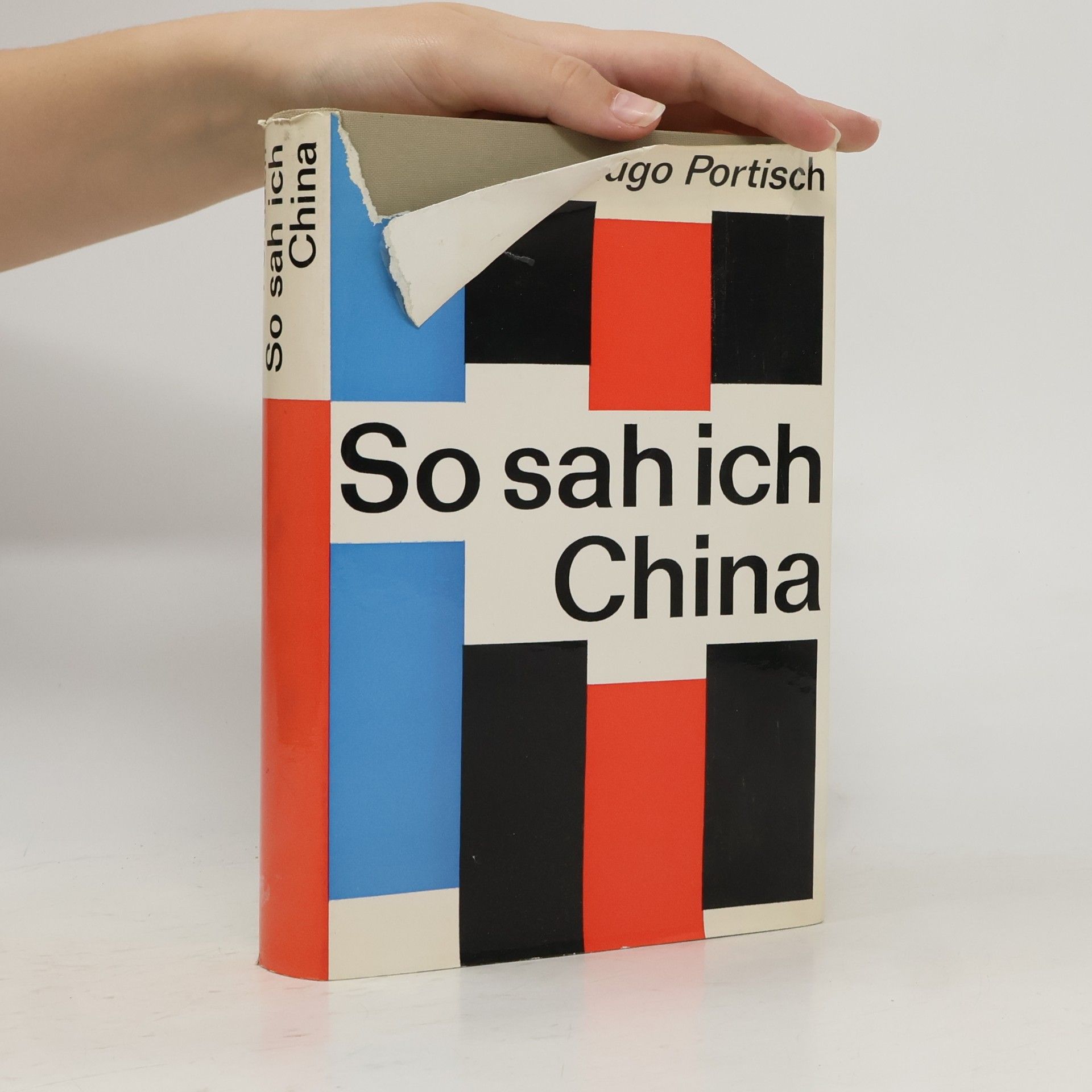 Hugo Portisch So sah ich China