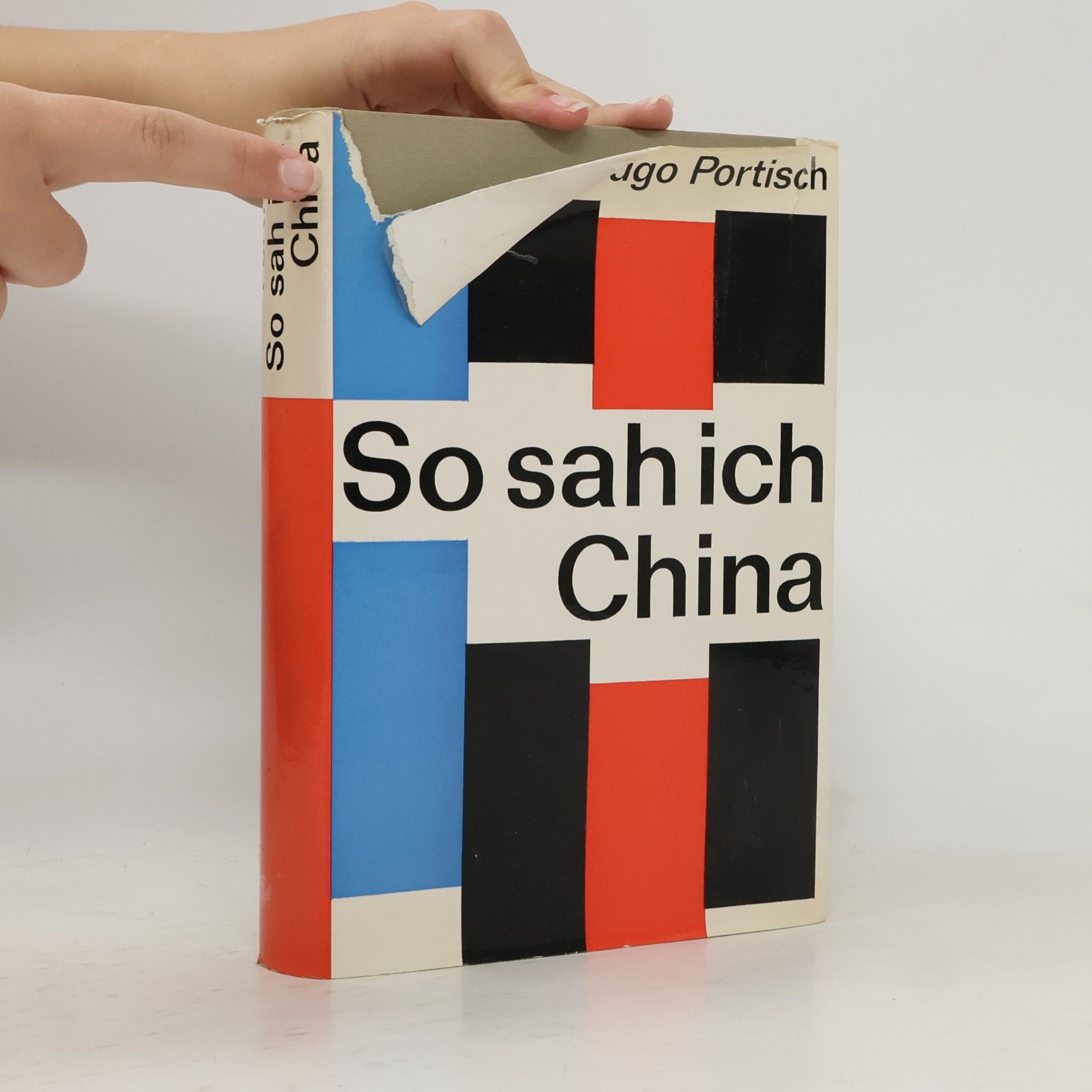 Hugo Portisch So sah ich China