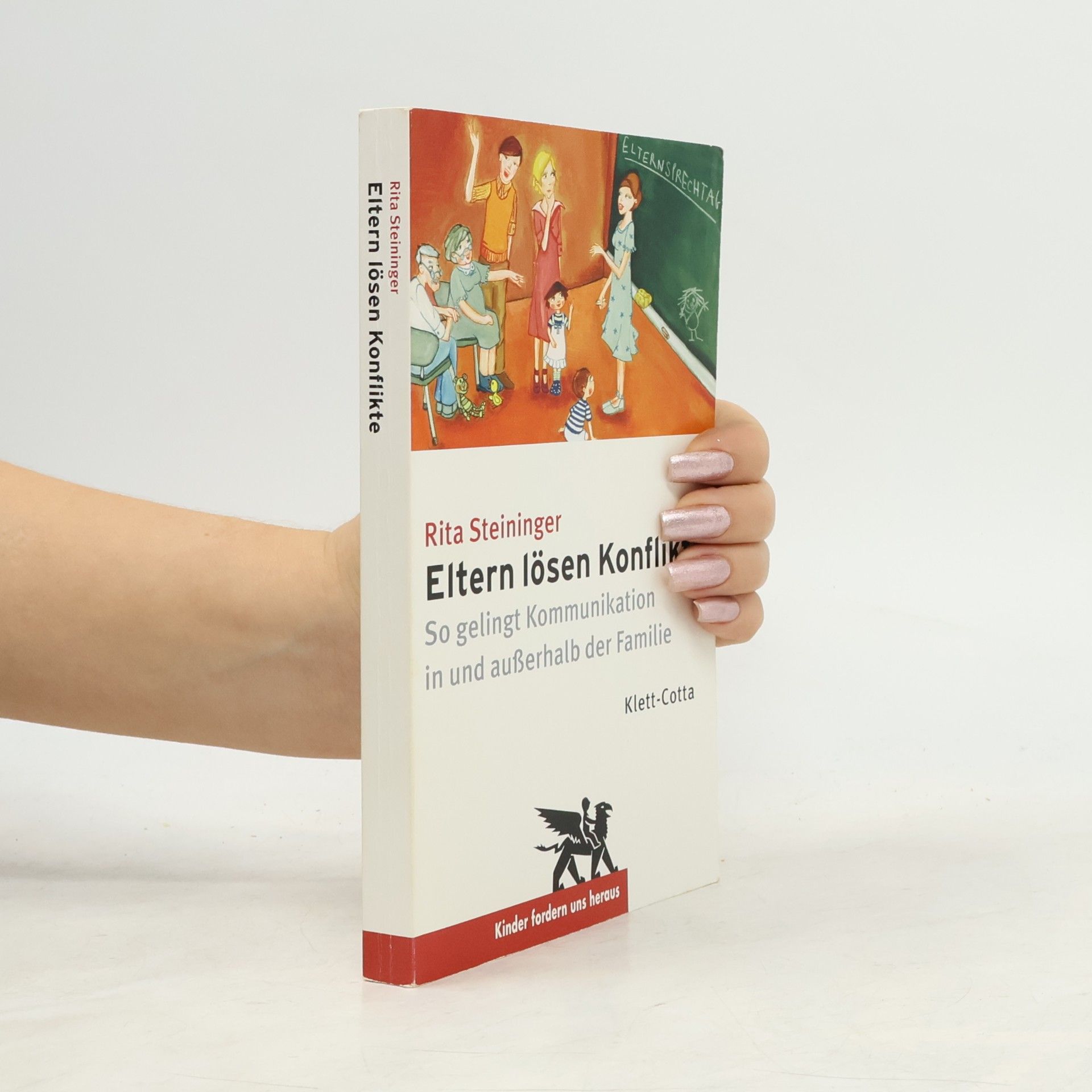 Rita Steininger Eltern lösen Konflikte