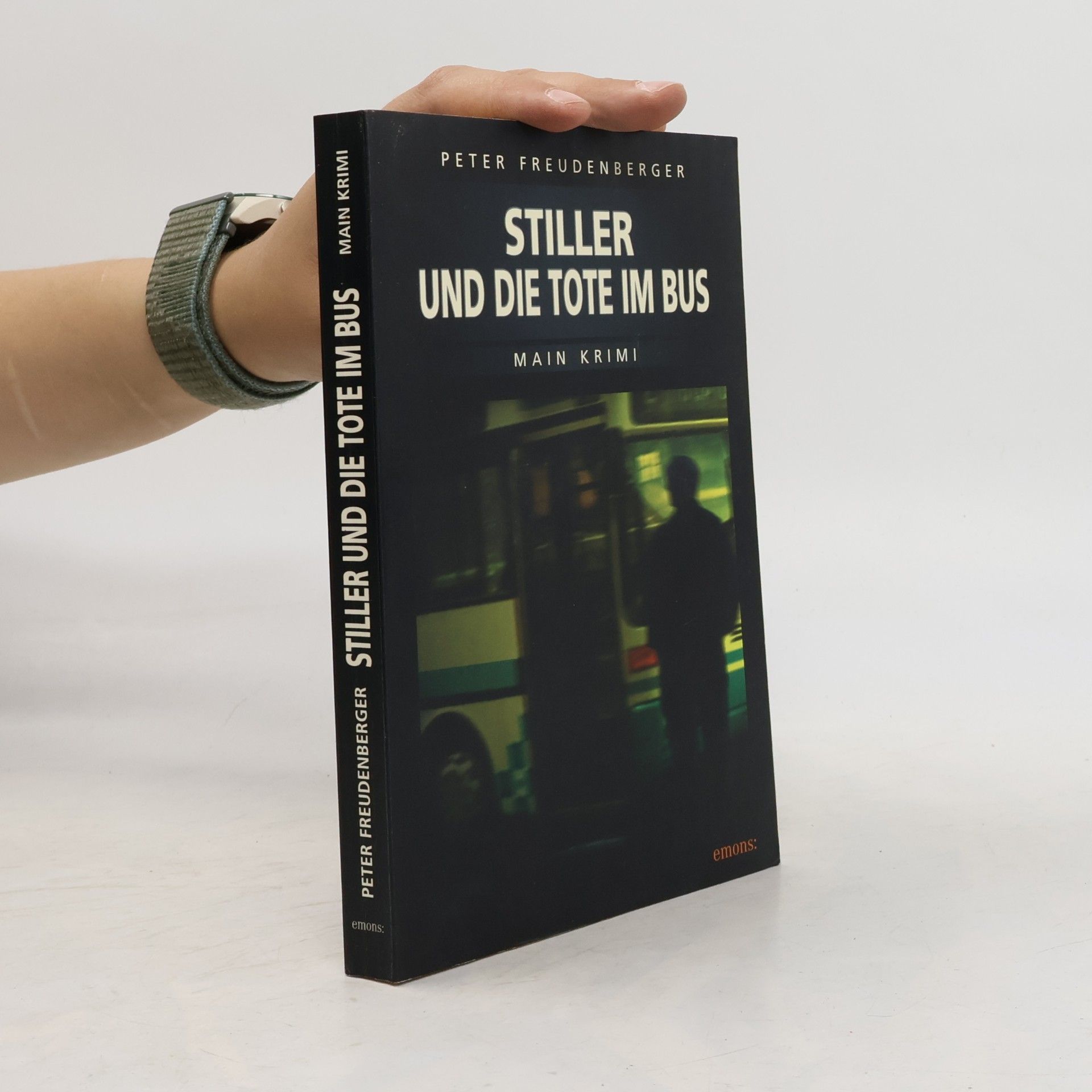 Peter Freudenberger Stiller und die Tote im Bus