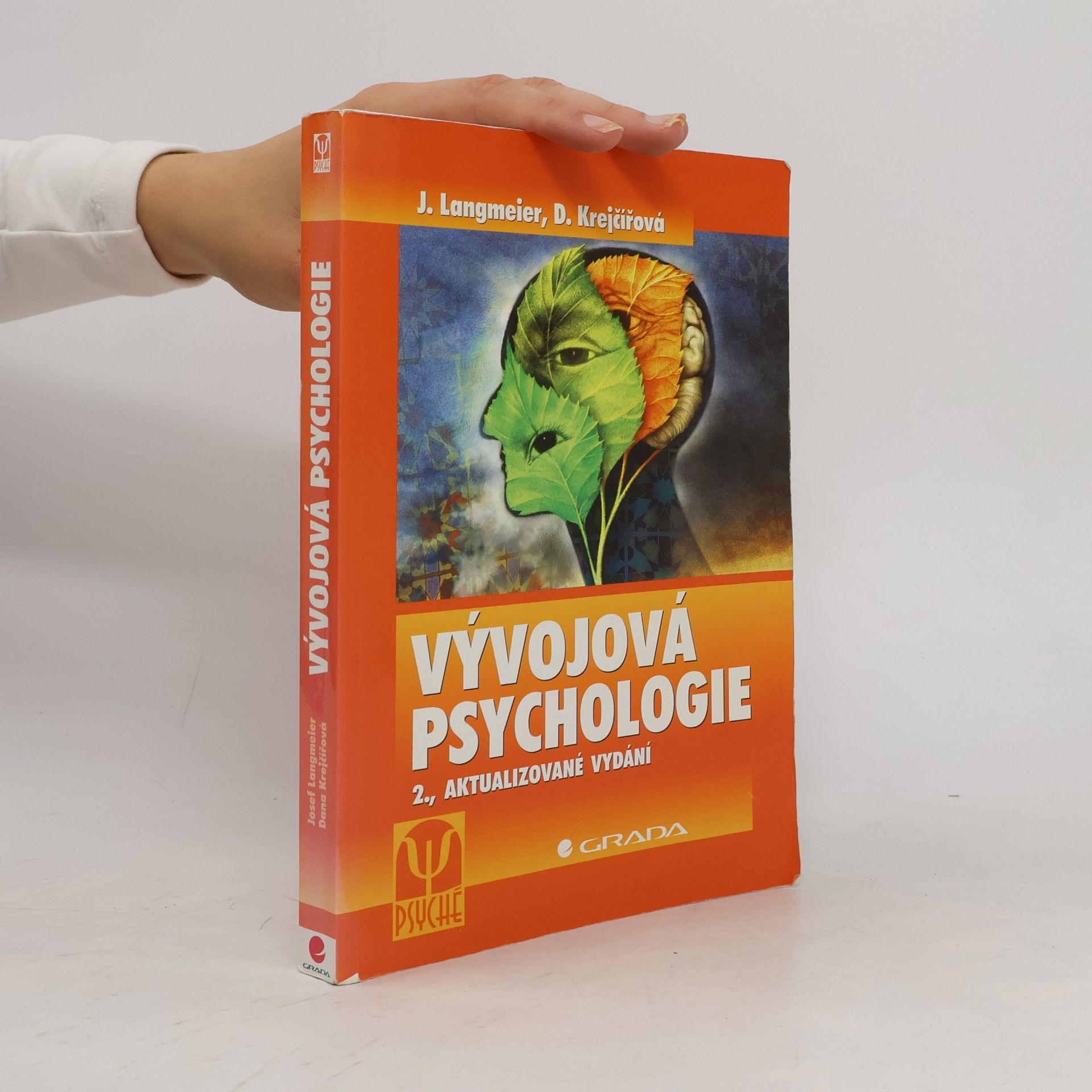 Dana Krejčířová Vývojová psychologie