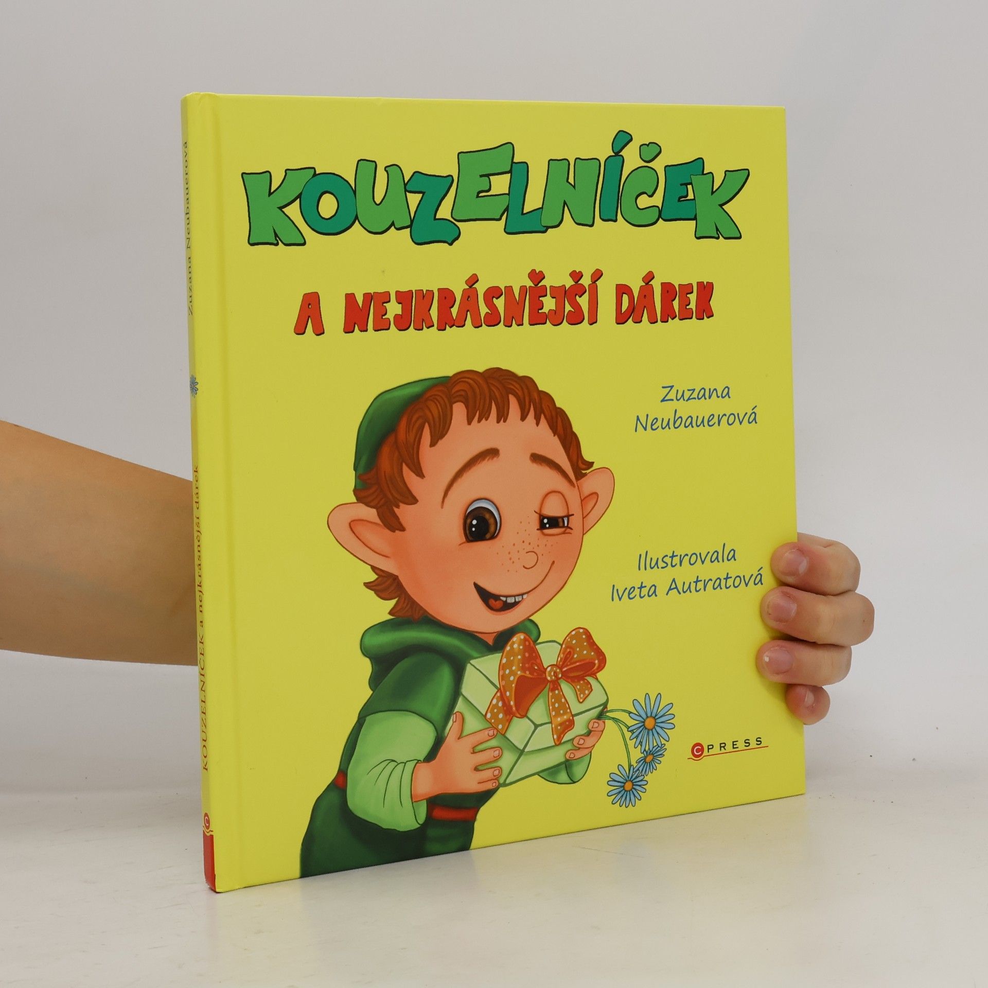 Iveta Austratová Kouzelníček a nejkrásnější dárek