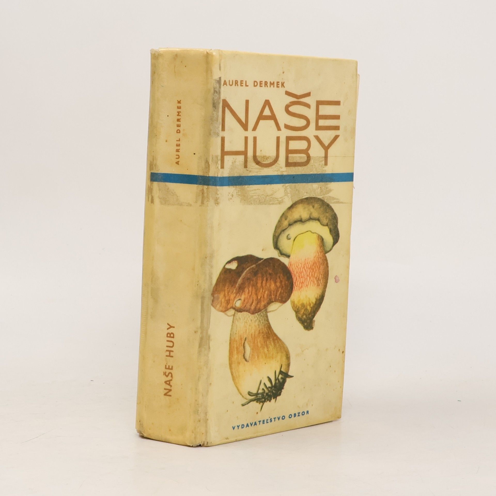 Aurel Dermek Naše huby