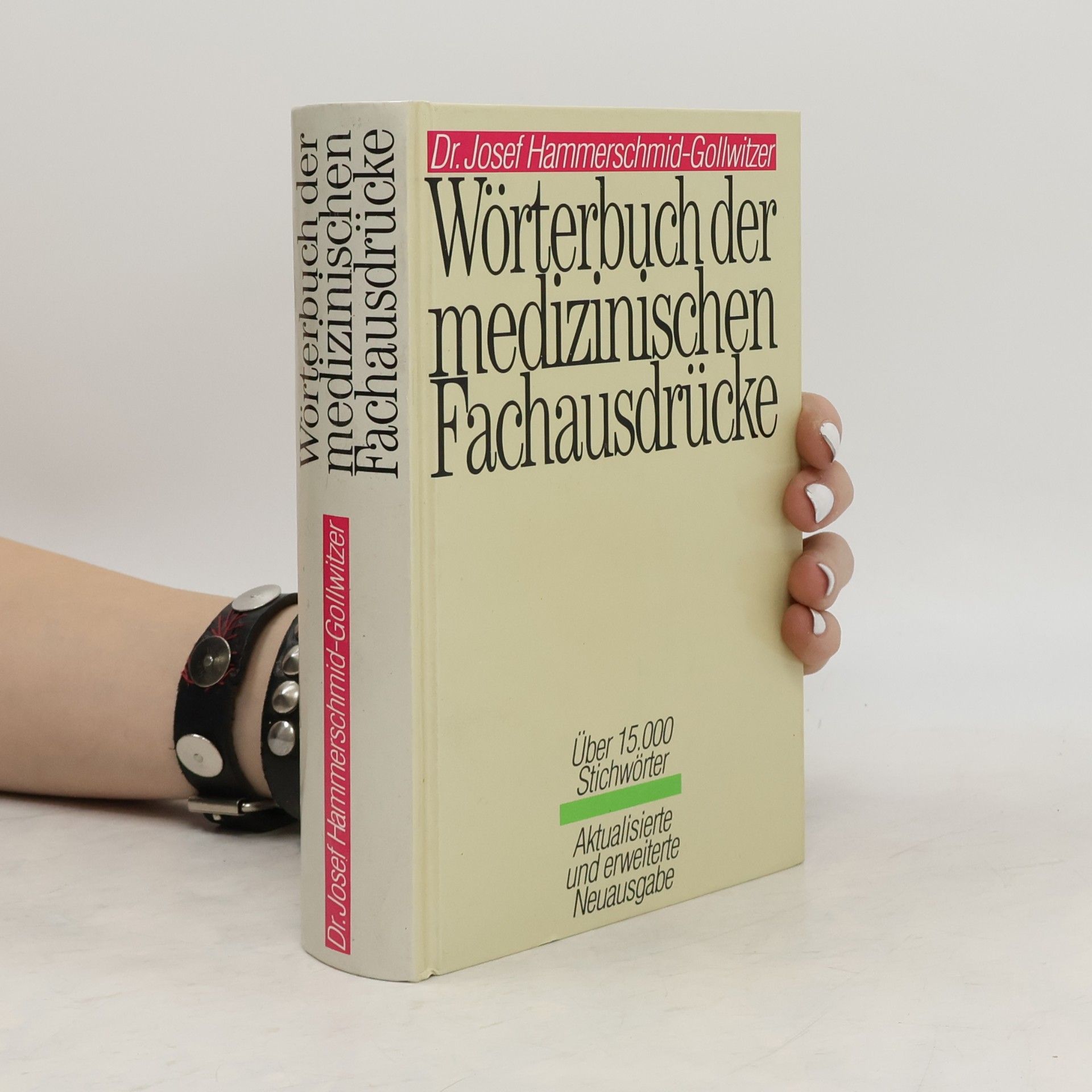 Josef Hammerschmid Gollwitzer Wörterbuch der medizinischen Fachaudrücke