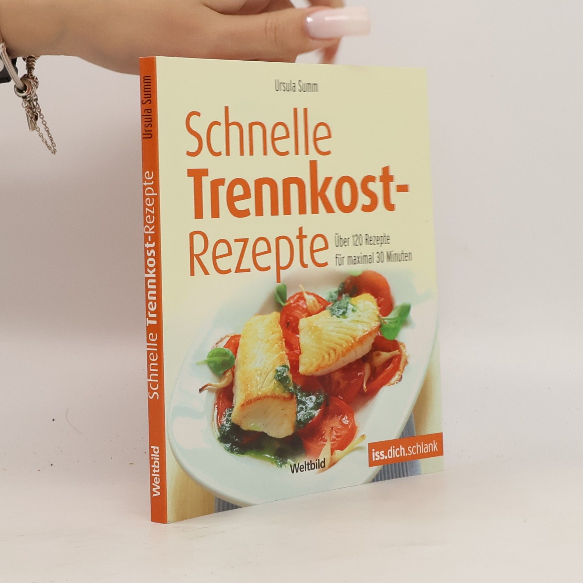 Ursula Summ Schnelle Trennkostrezepte