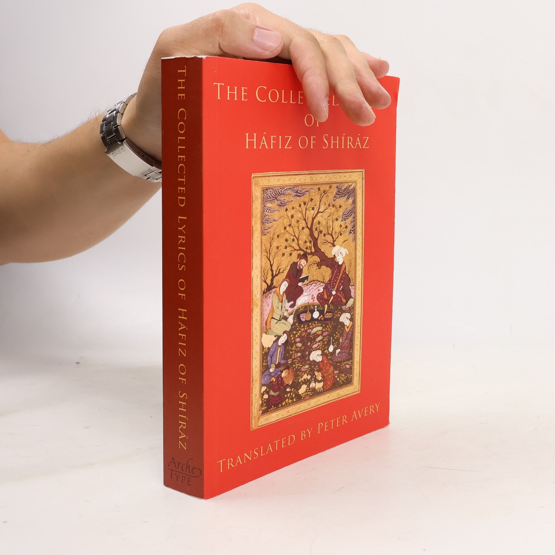 Hafiz of Shiraz The Collected Lyrics of Hafiz of Shiraz