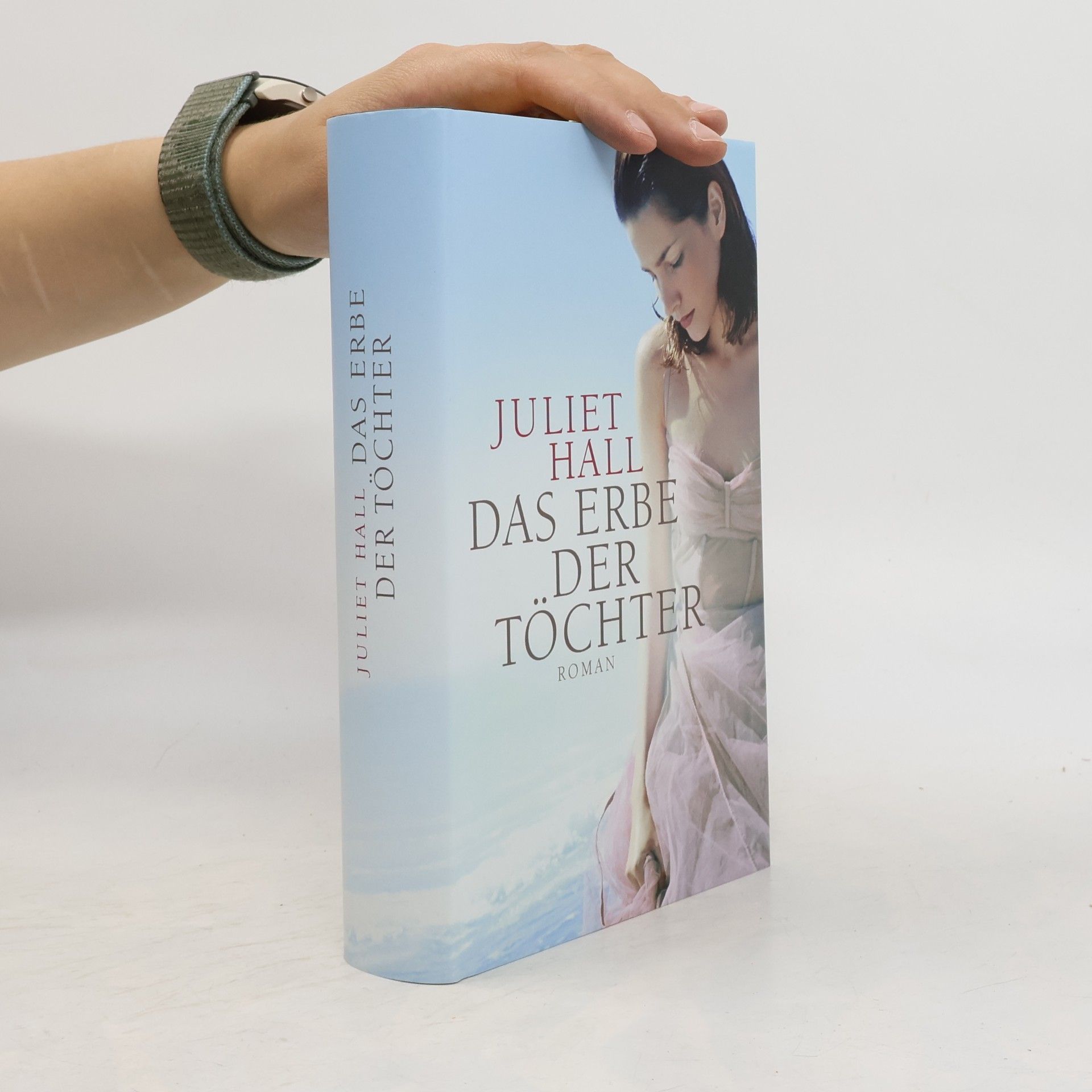 Juliet Hall Das Erbe der Töchter
